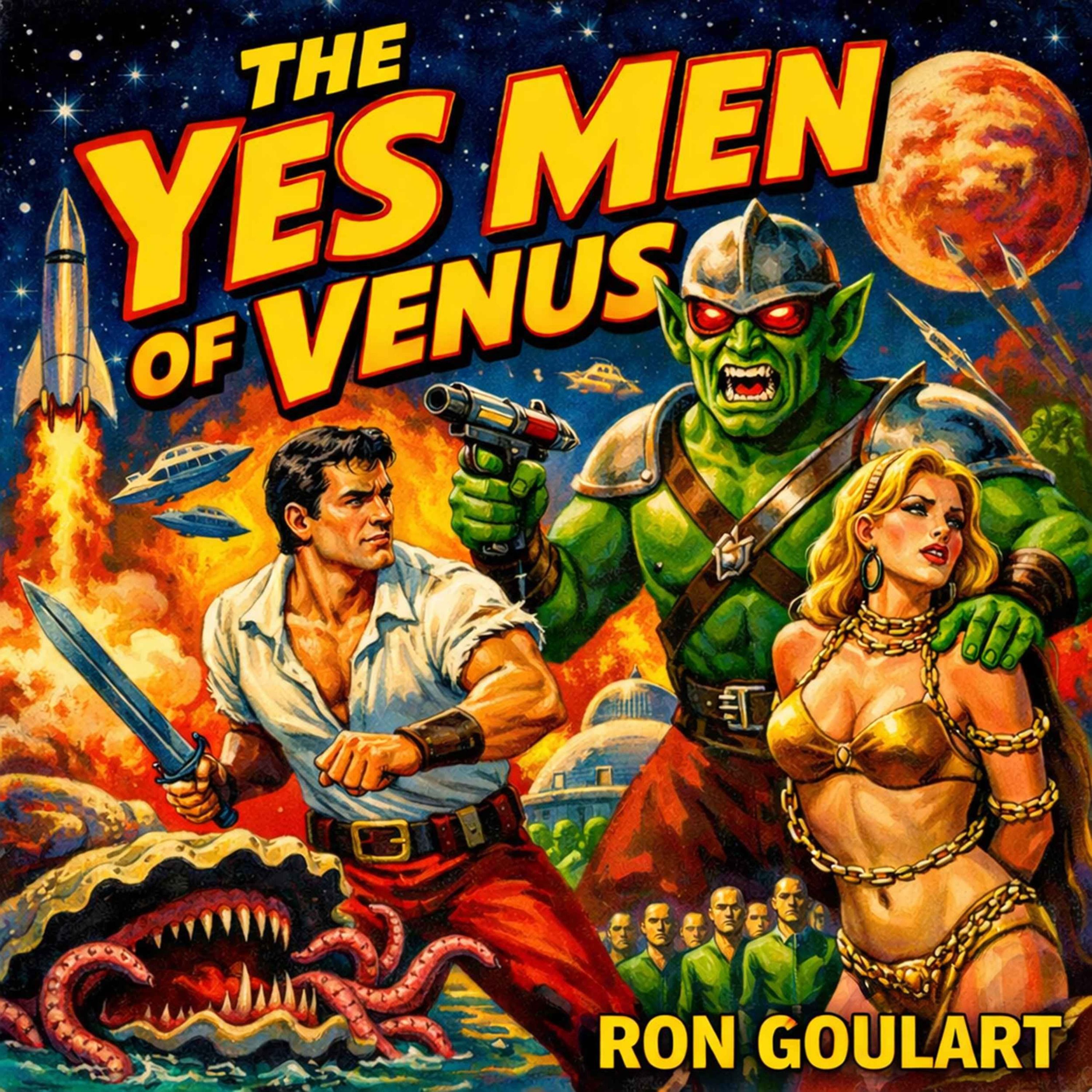 The Yes Men of Venus by Ron Goulart