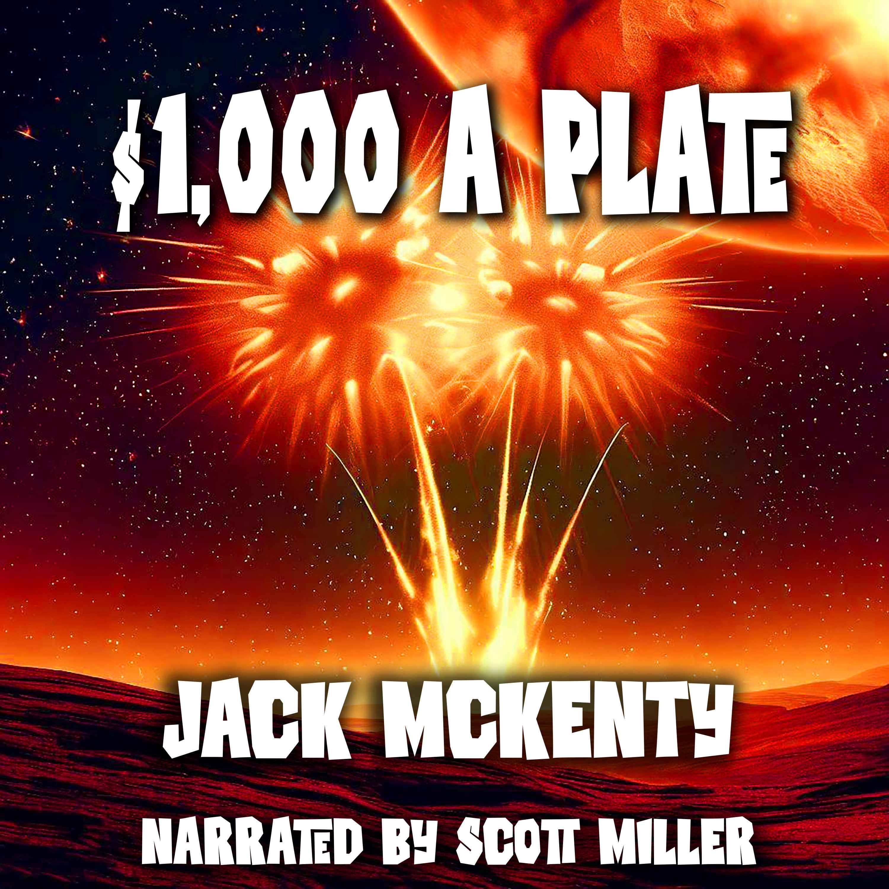 $1,000 a Plate by Jack McKenty - SciFi Short Story from the 1950s episode artwork