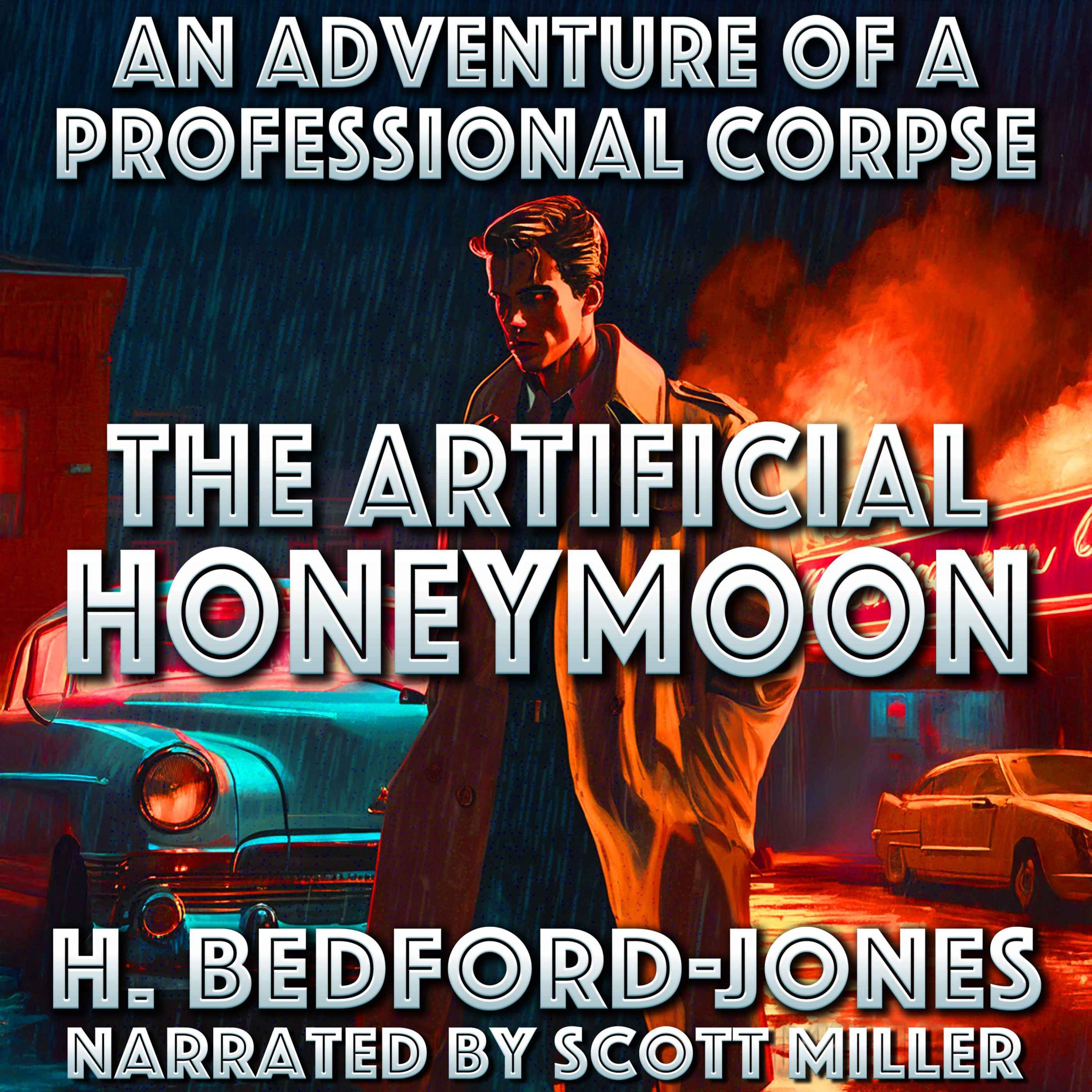 The Artificial Honeymoon by H. Bedford–Jones