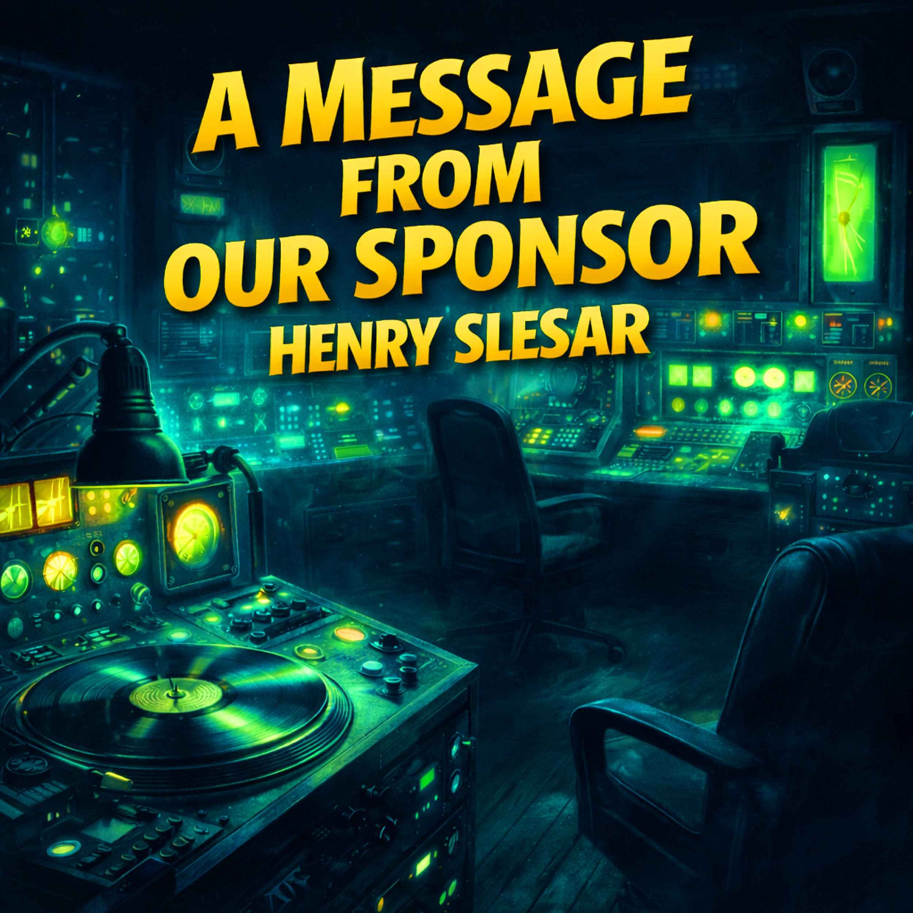 A Message From Our Sponsor by Henry Slesar episode artwork