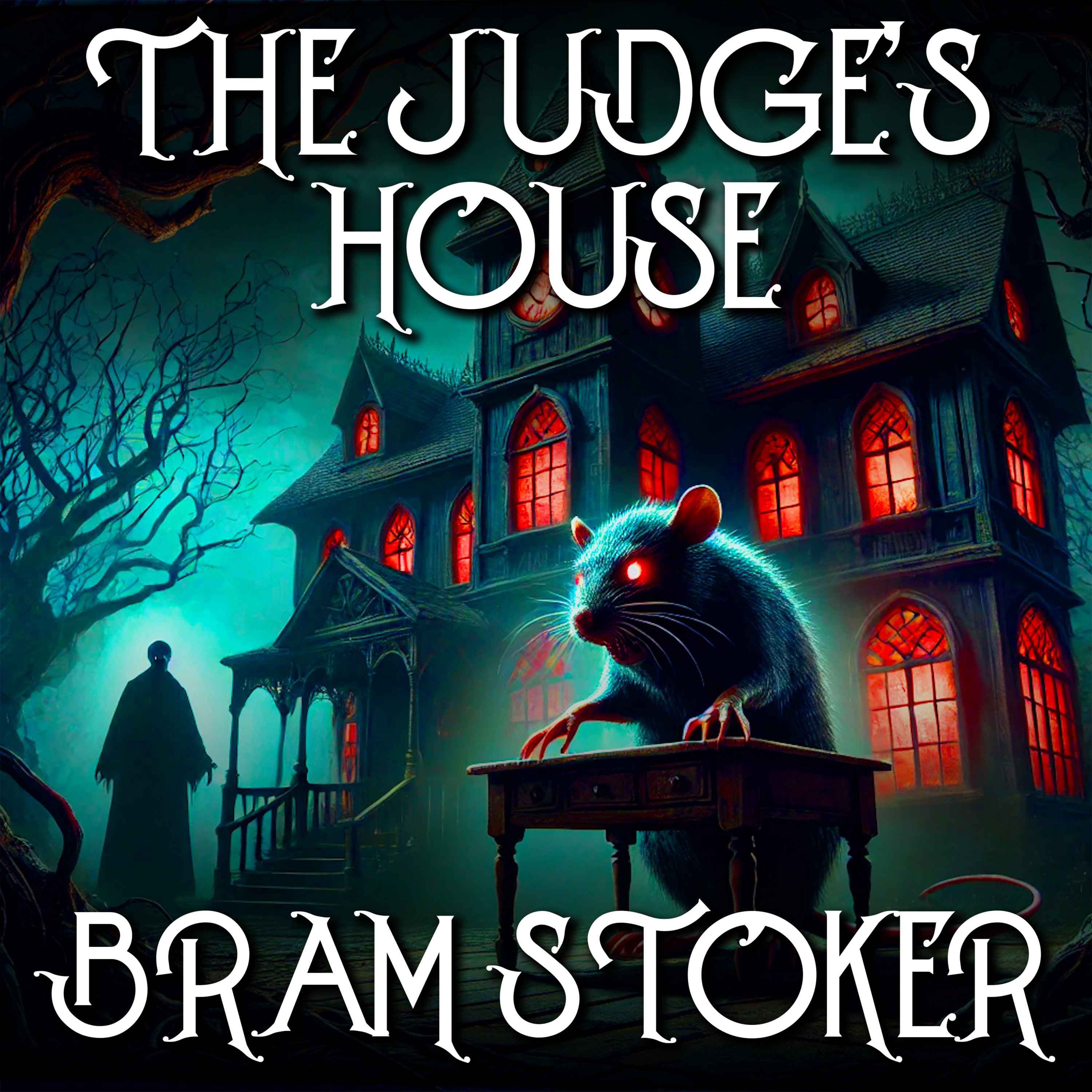 The Judge's House by Bram Stoker an Episode Swap with the Just Chills Podcast