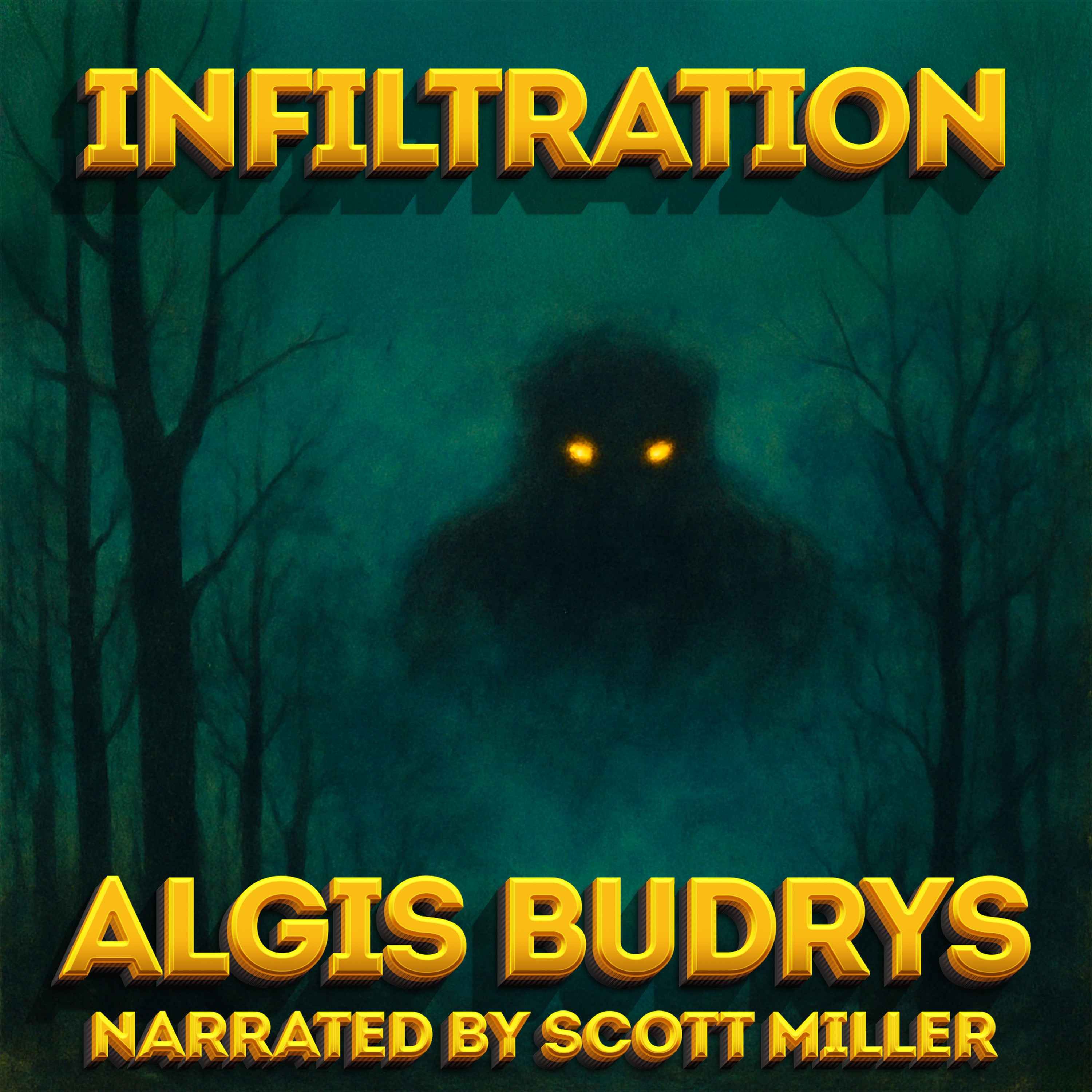 Infiltration by Algis Budrys - What if the monsters are more human than we are?