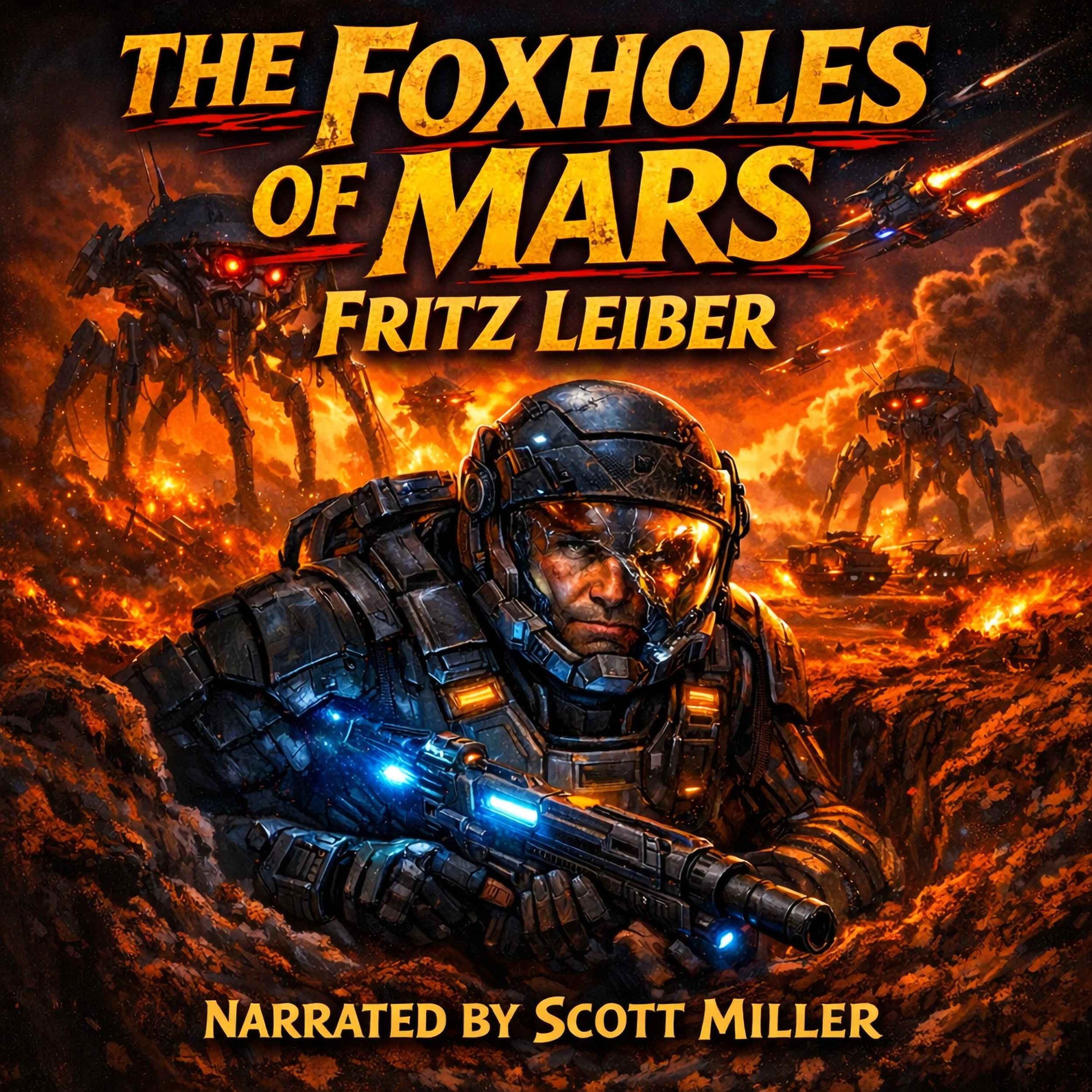The Foxholes of Mars by Fritz Leiber episode artwork