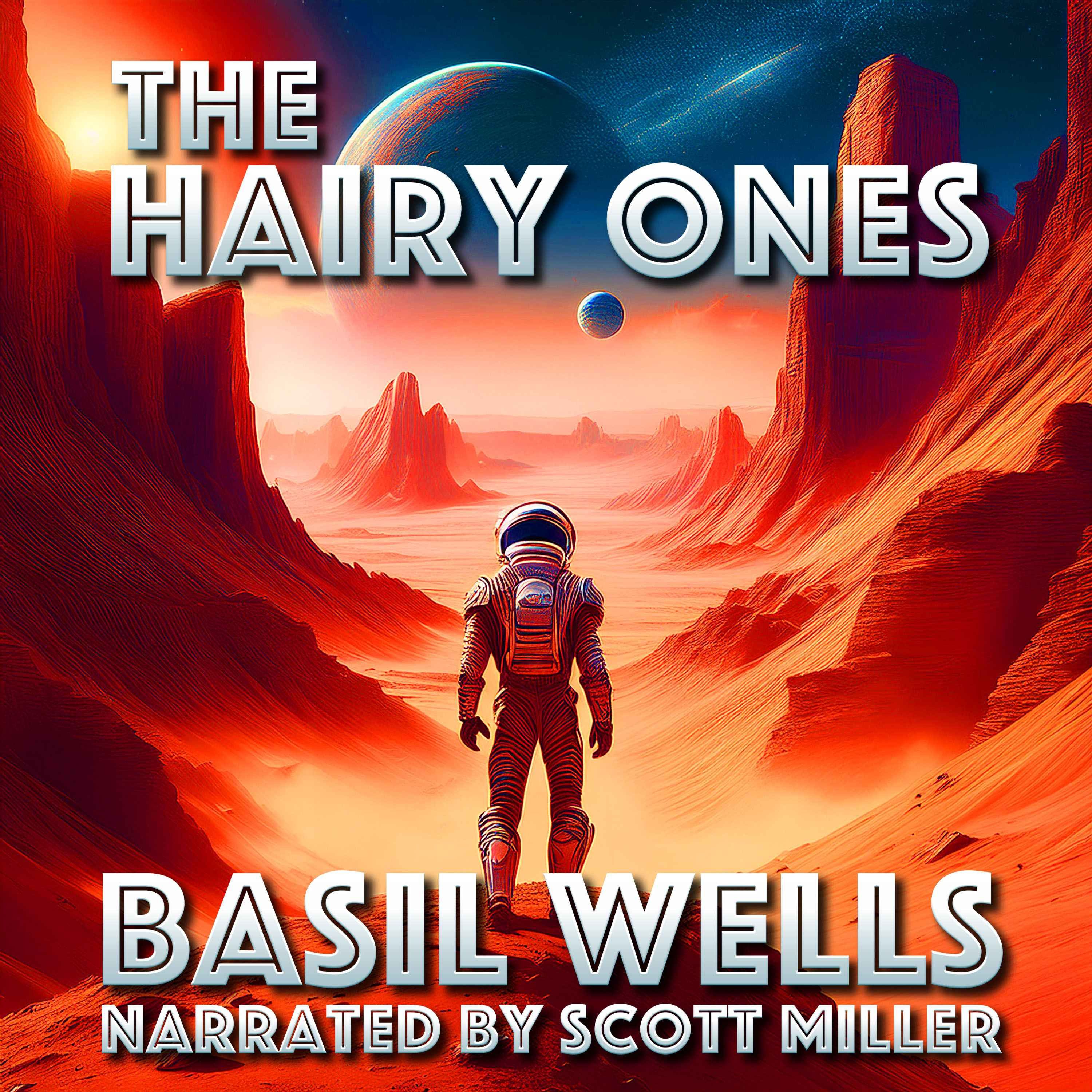 The Hairy Ones by Basil Wells