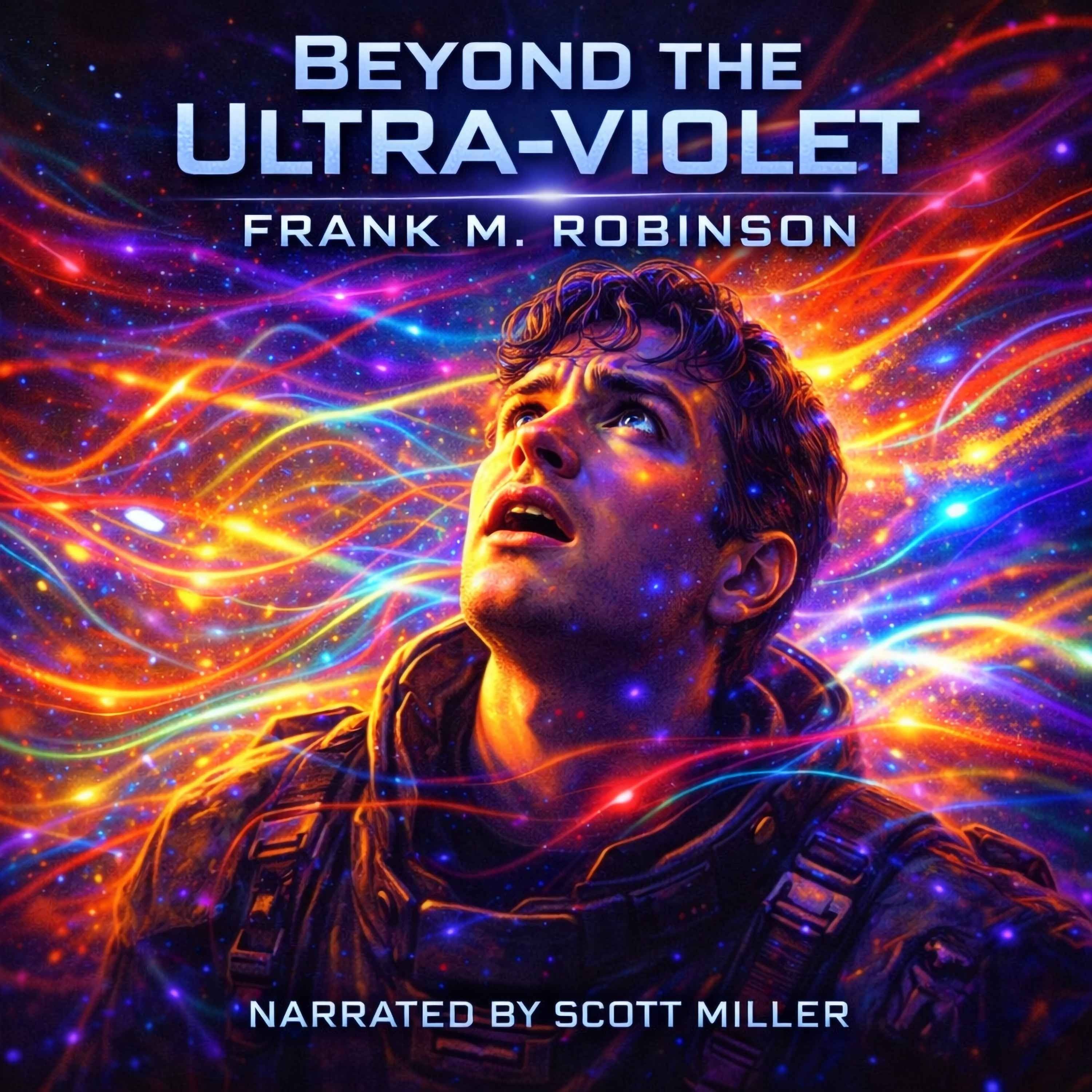 Beyond the Ultra Violet by Frank M. Robinson episode artwork