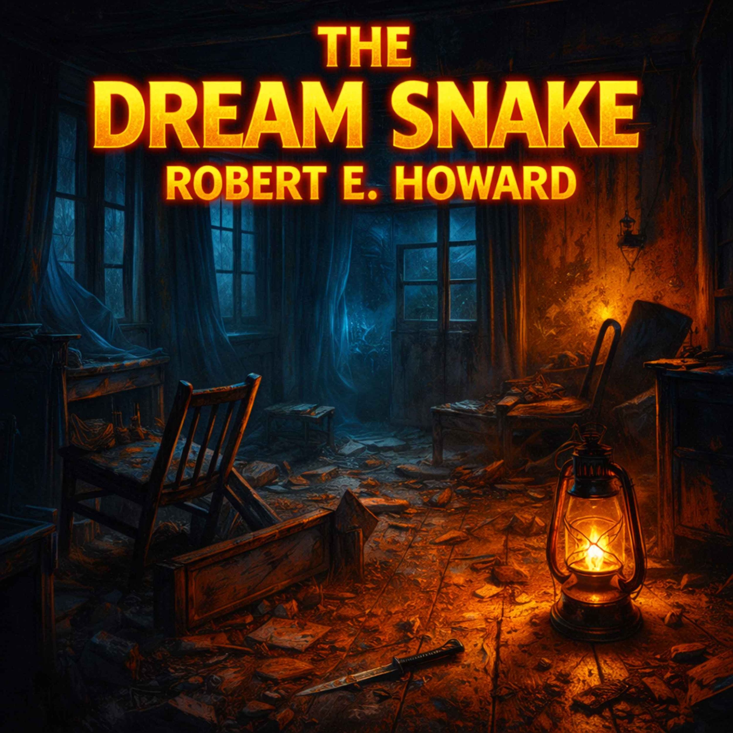 The Dream Snake by Robert E. Howard