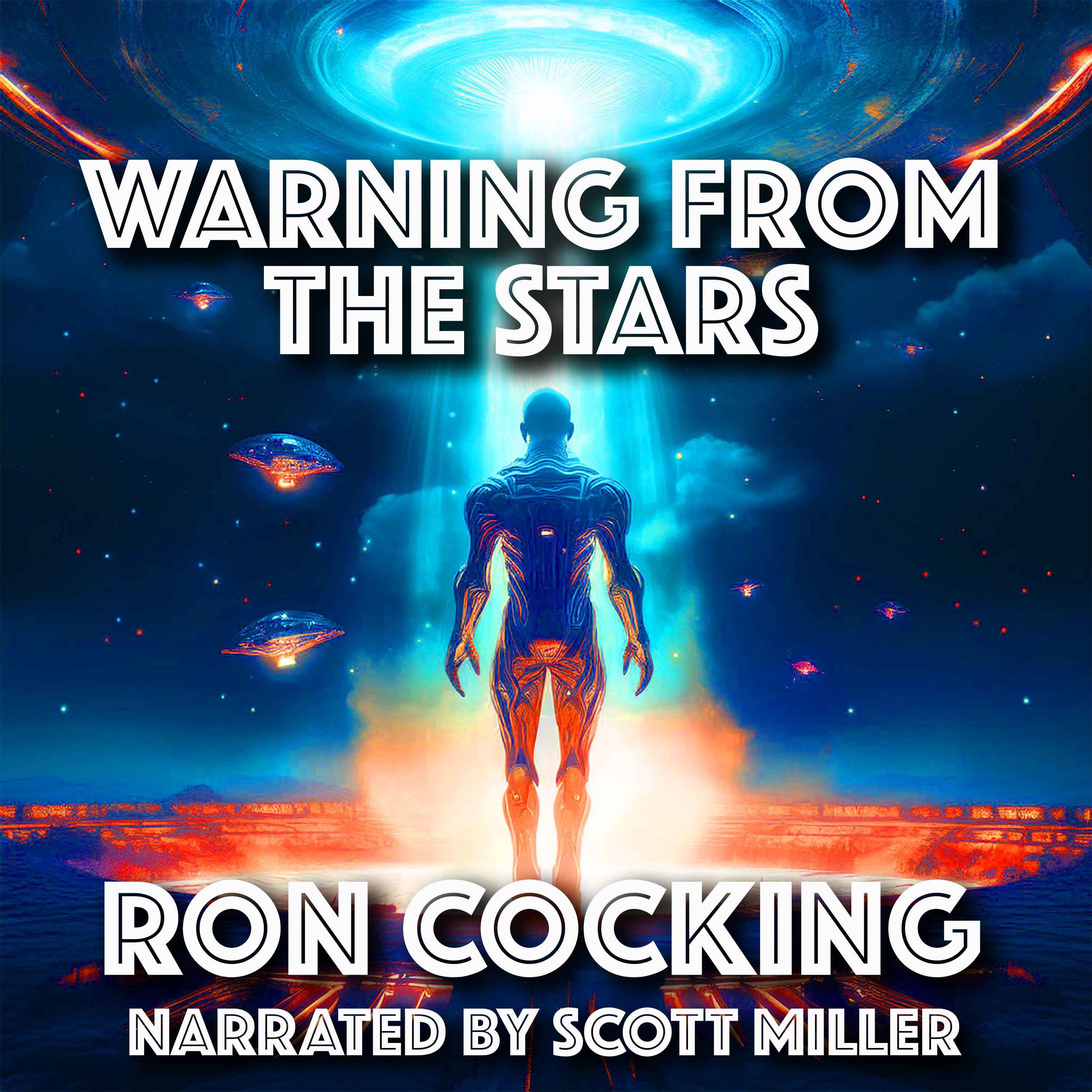 Warning from the Stars by Ron Cocking