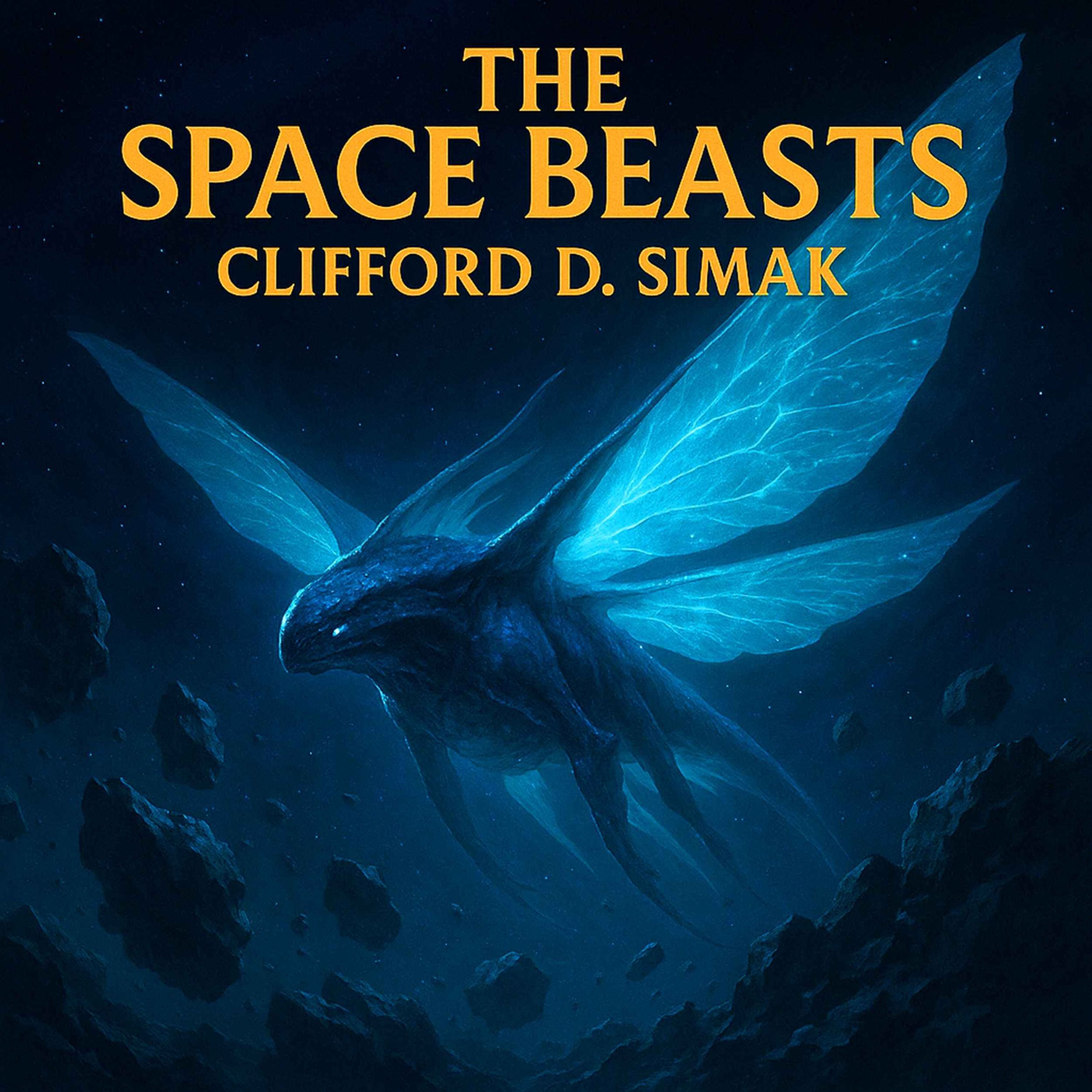The Space Beasts by Clifford D. Simak - Science Fiction Short Story From the 1940s episode artwork