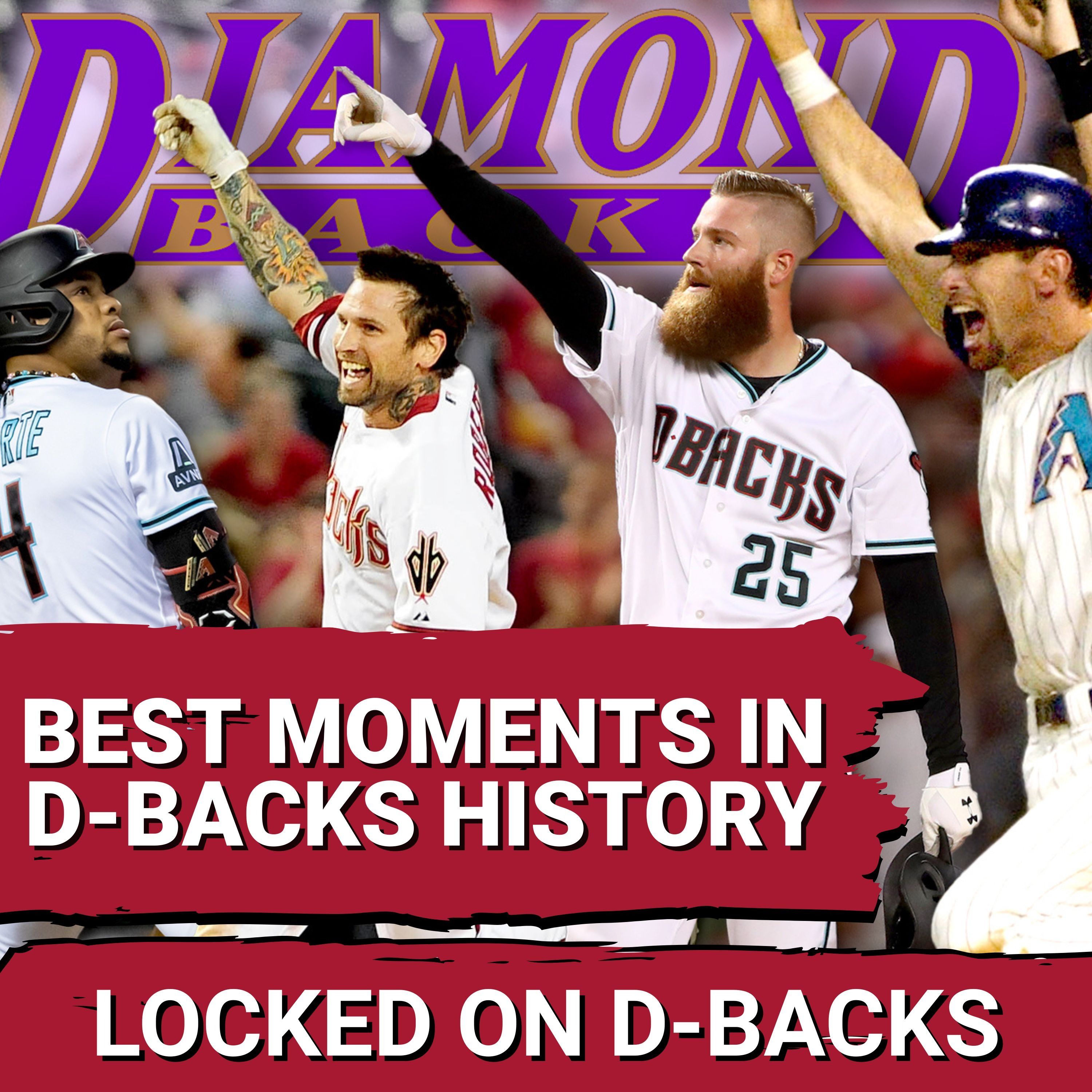 The TOP 5 Greatest Moments in Diamondbacks History