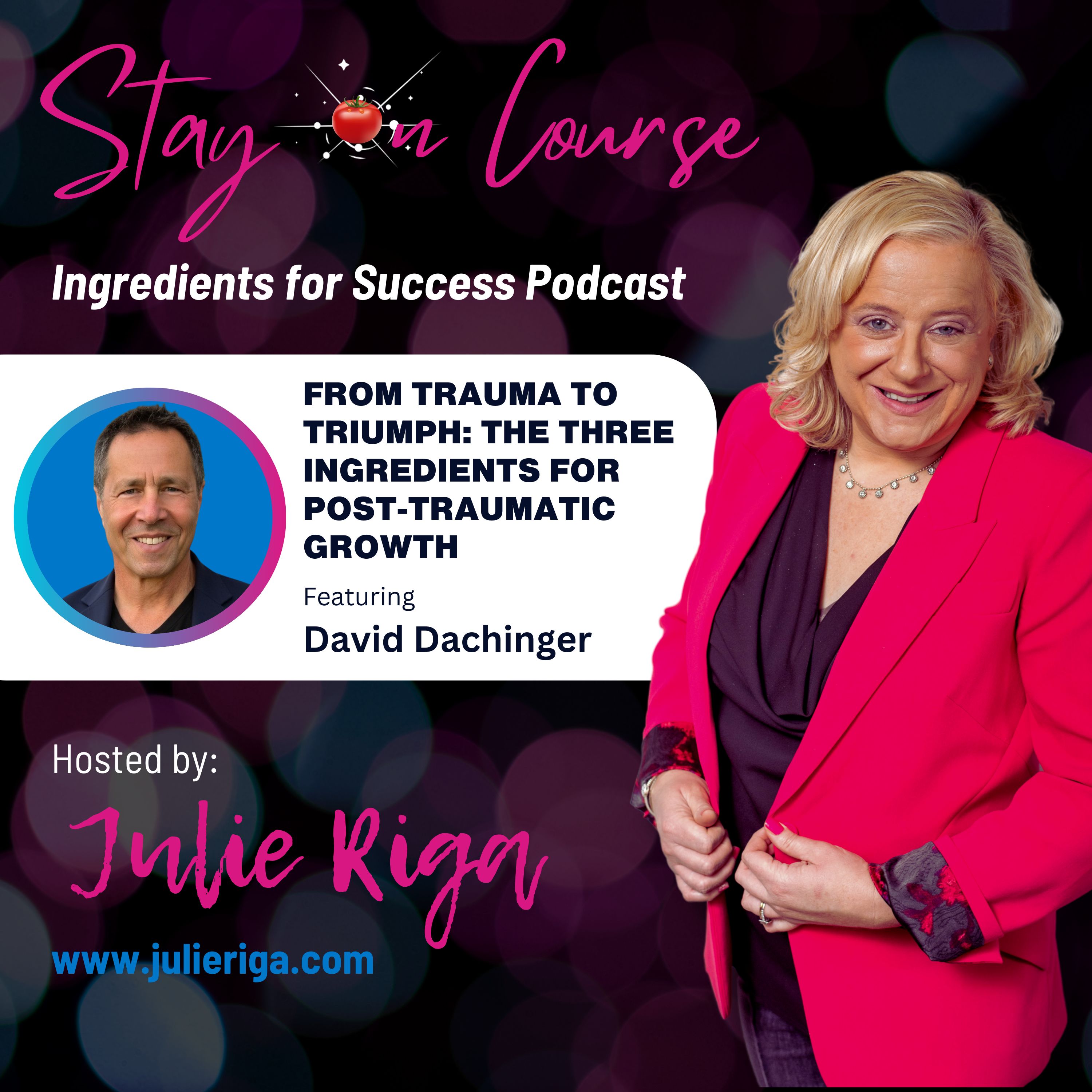 David Dachinger | From Trauma to Triumph: The Three Ingredients for Post-Traumatic Growth episode artwork