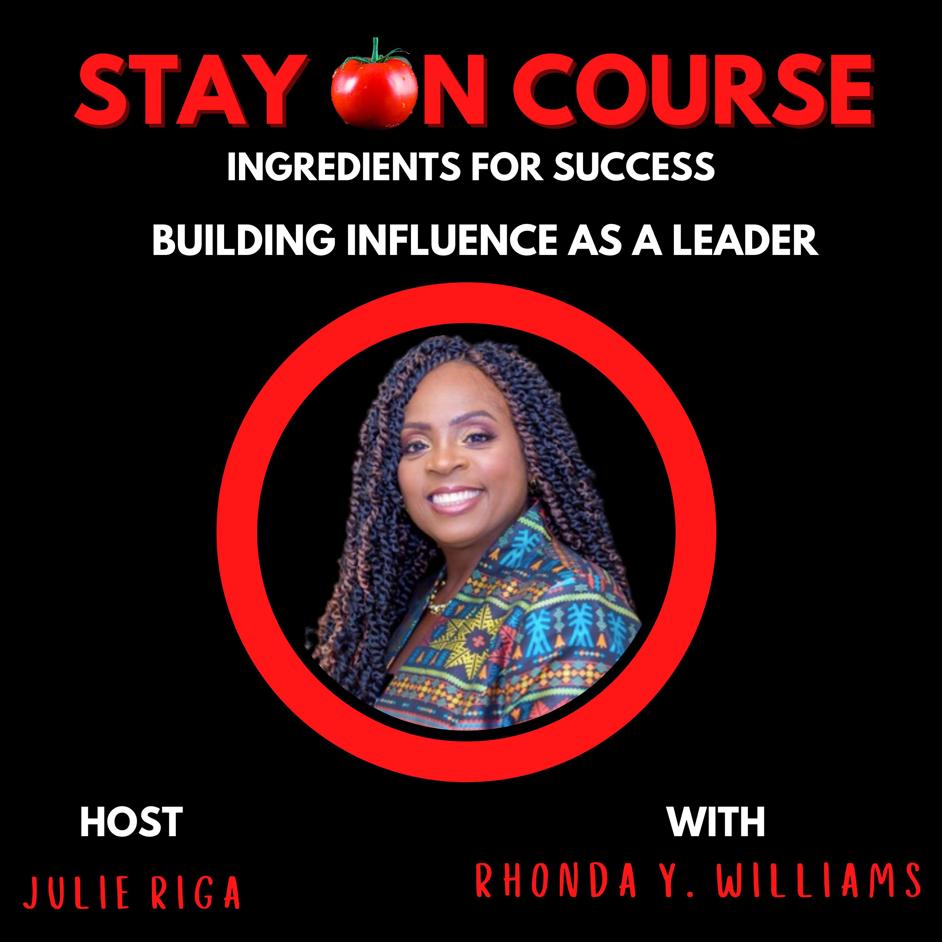 Build Influence as a Leader with Rhonda Y. Williams