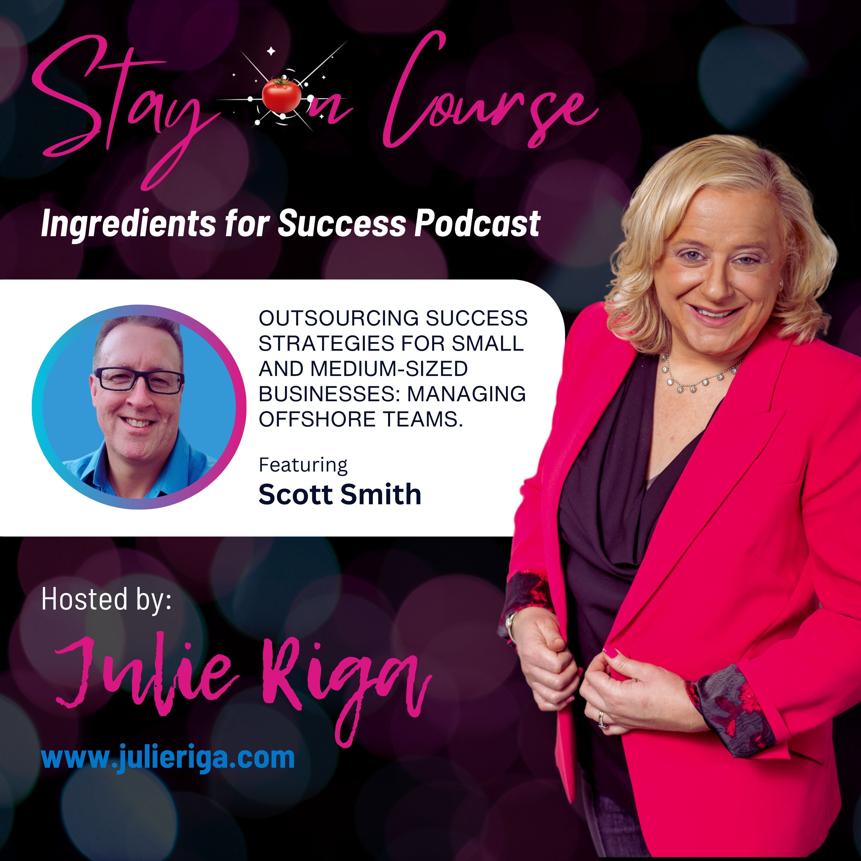 Outsourcing Success Strategies for SMBs: Managing Offshore Teams, Leveraging Resources & Building Powerful Partnerships with Scott Smith