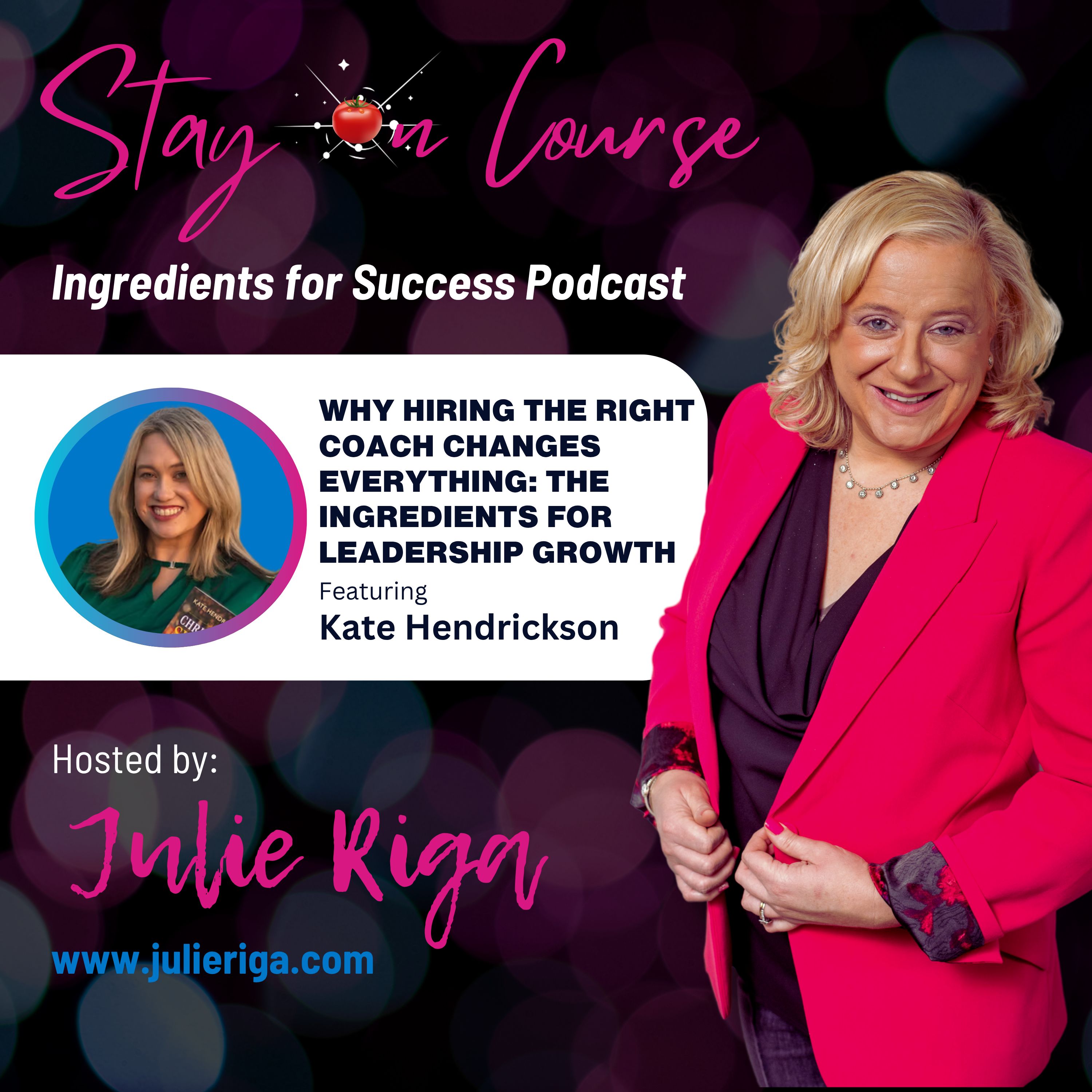 Why Hiring the Right Coach Changes Everything: The Ingredients for Leadership Growth