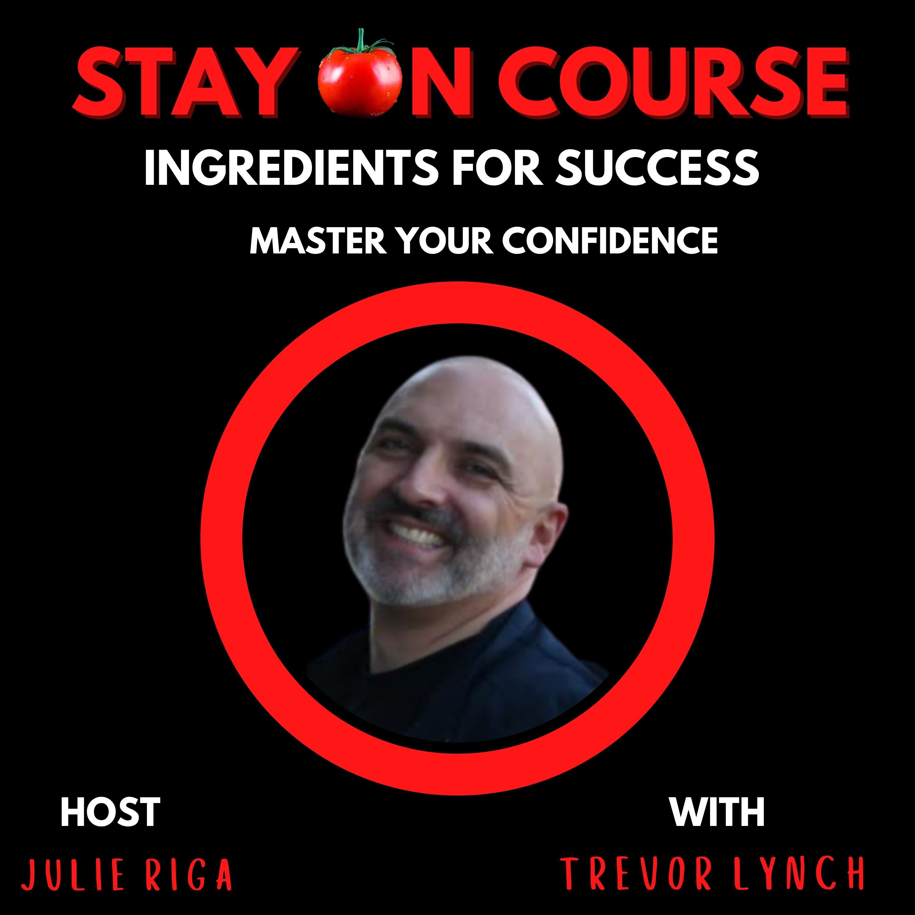 Unleashing Confidence Mastery: A Deep Dive with Trevor Lynch, Author of "Yes You Freakin’ Can"