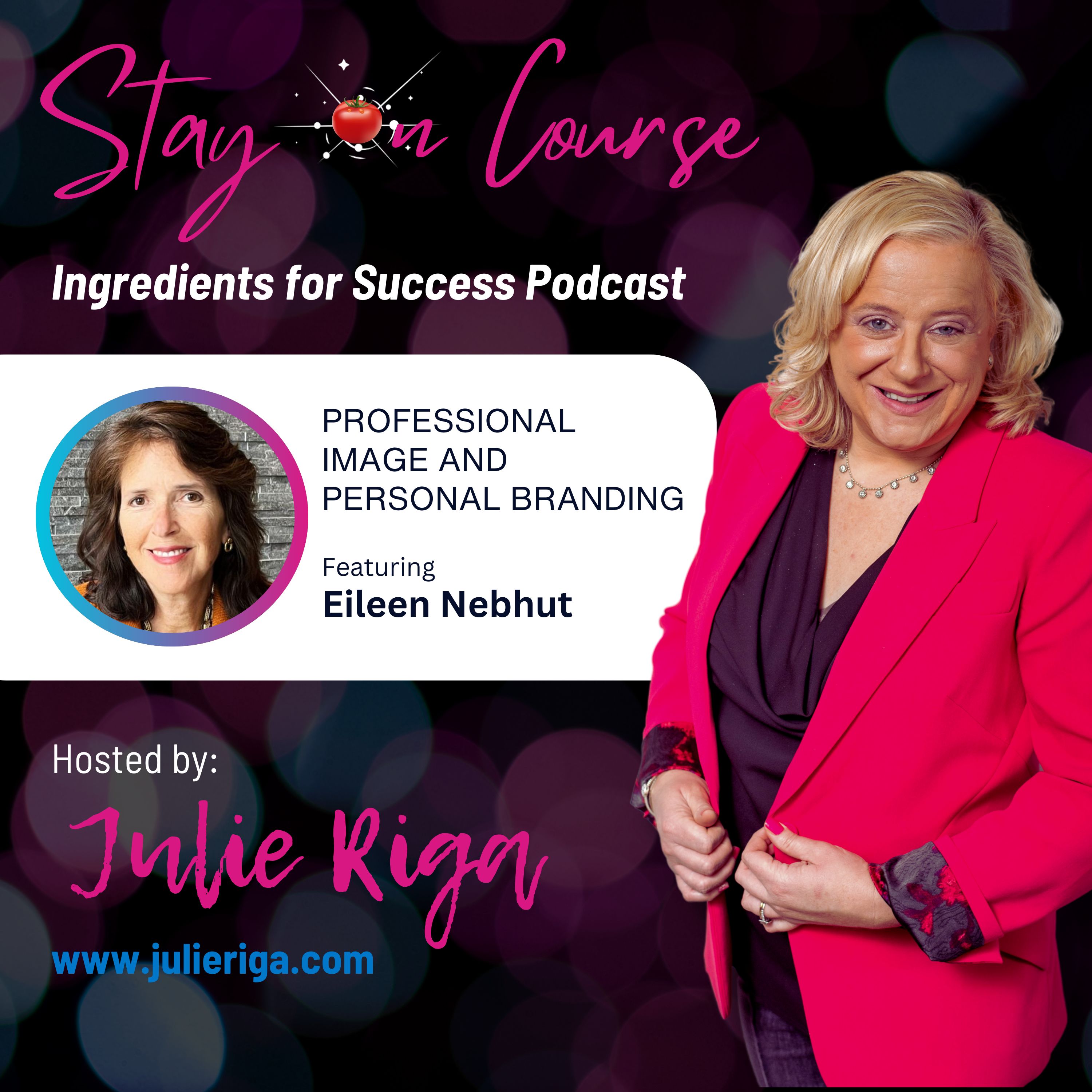 Professional Image and Personal Branding with Eileen Nebhut