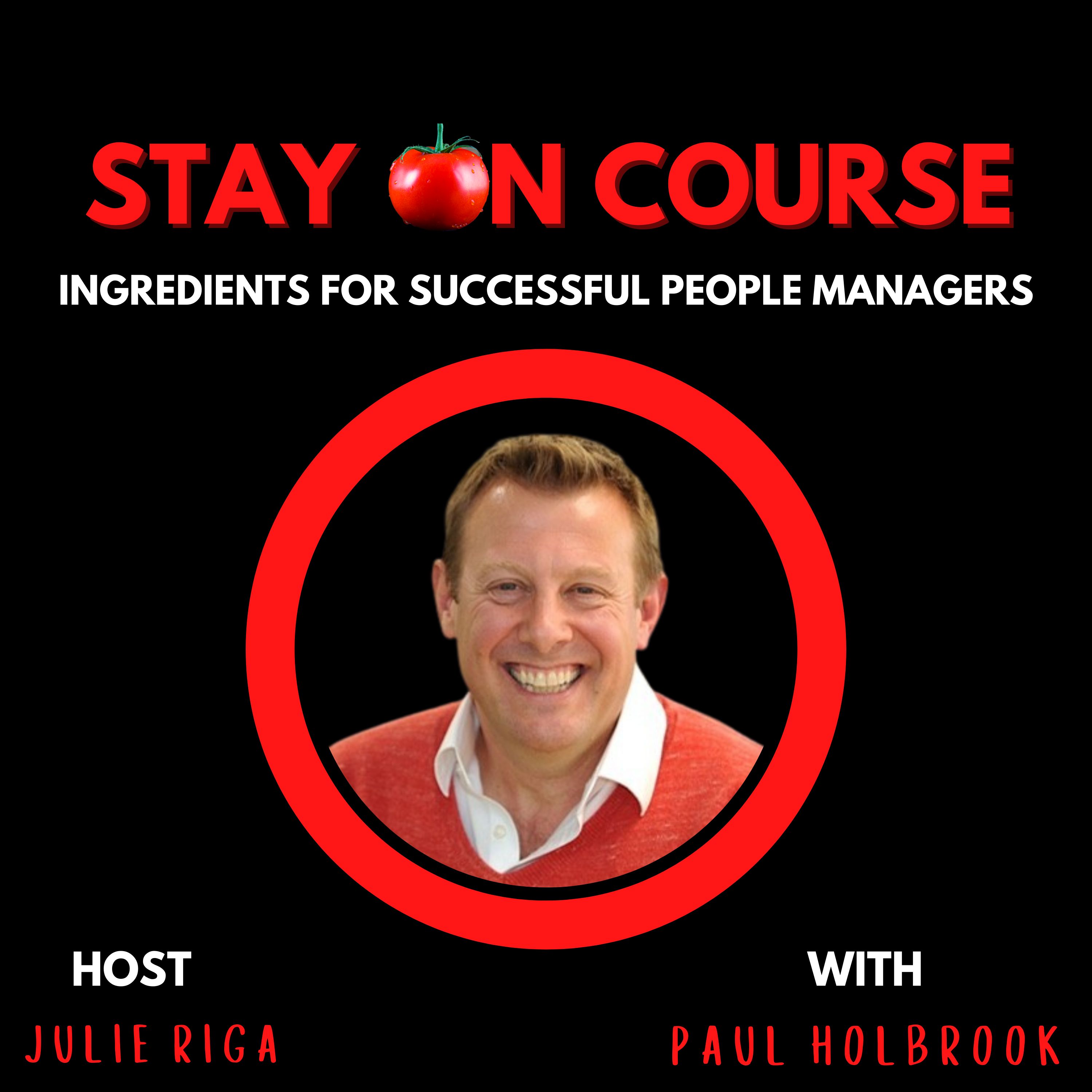 Success for People Managers with Paul Holbrook