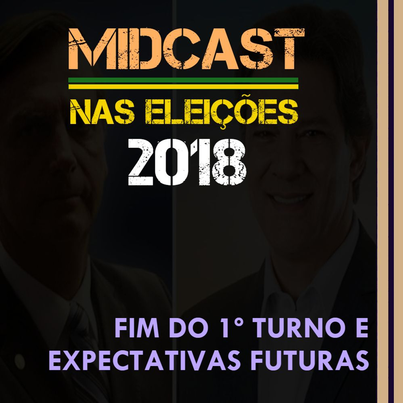 Eleições 2018 - Fim do 1º Turno e expectativas futuras