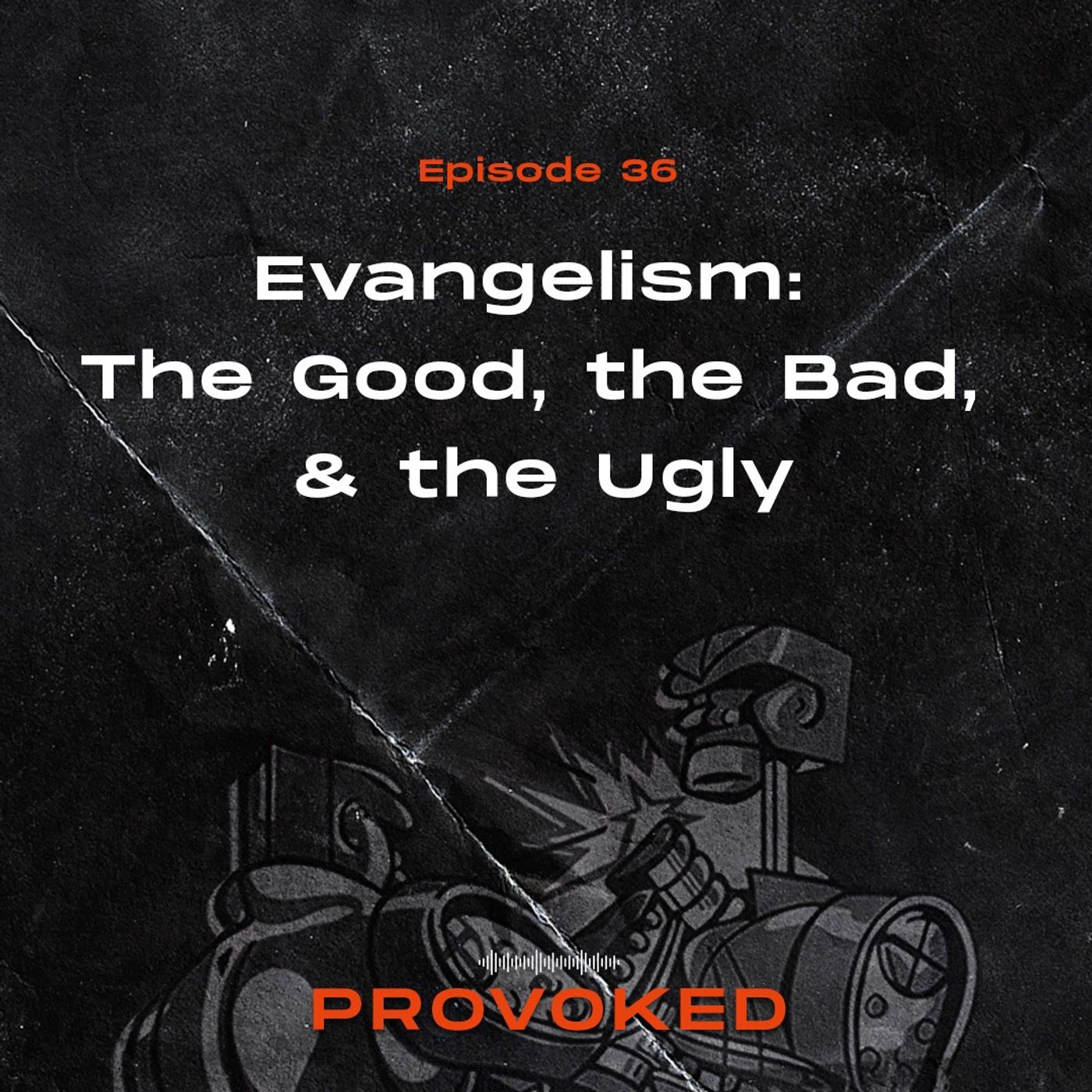 Provoked