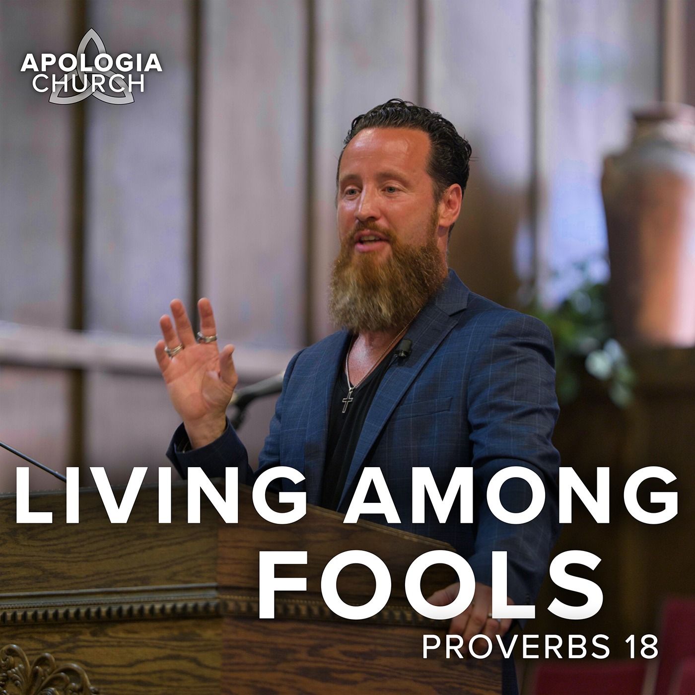 Living Among Fools