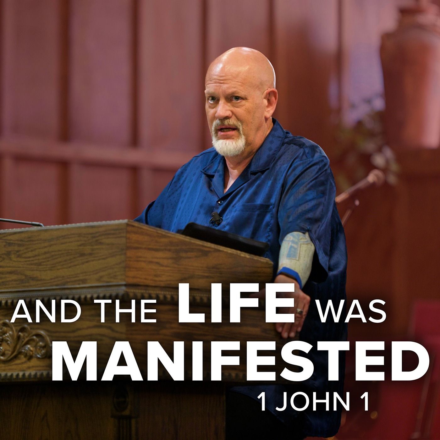 And The Life Was Manifested