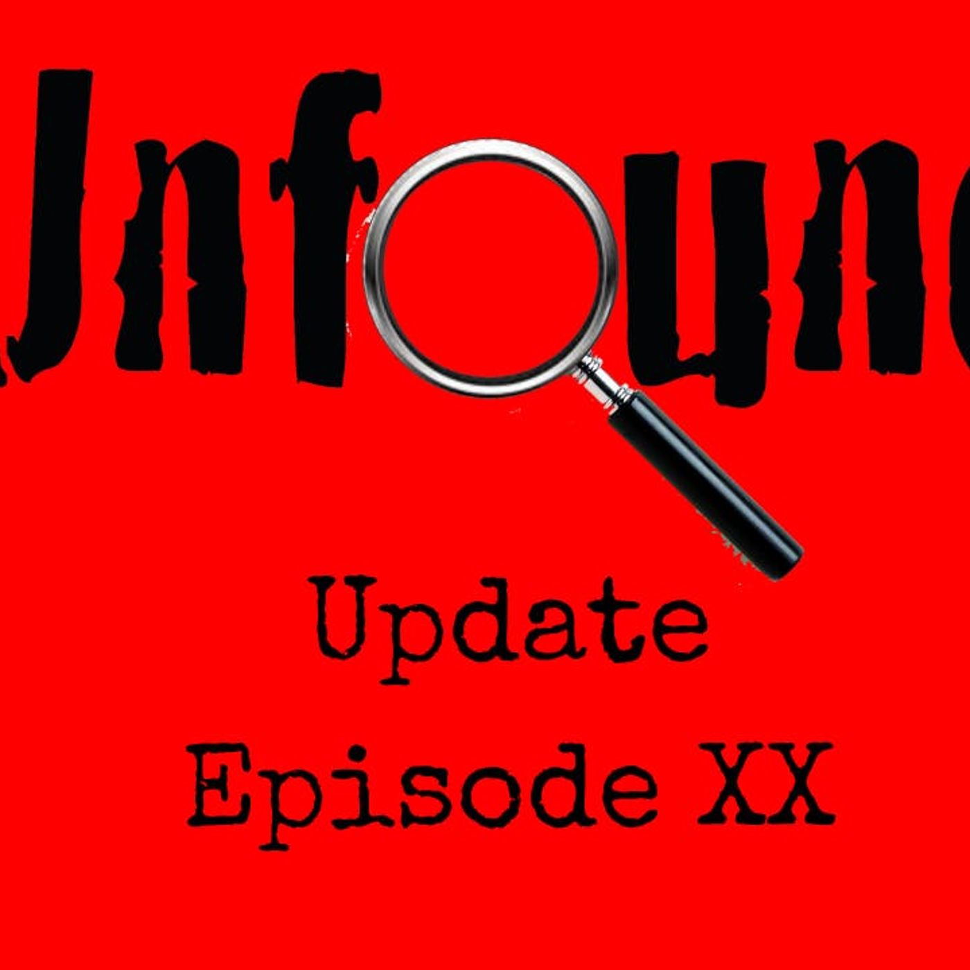 Episode 486: Unfound Episode #20