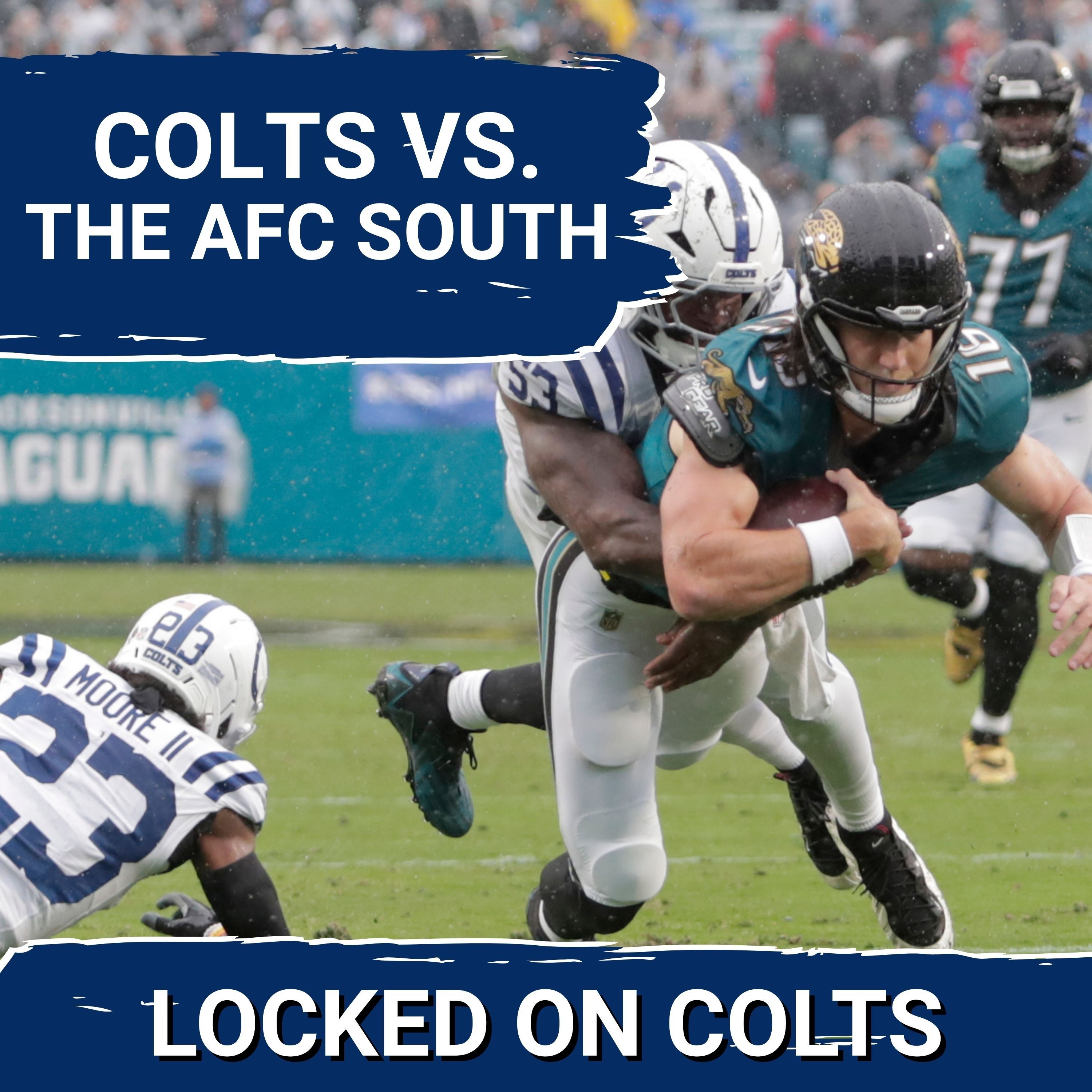 COLTS SQUAD SHOW: How Do the Indianapolis Colts Compare to the Rest of the AFC South?