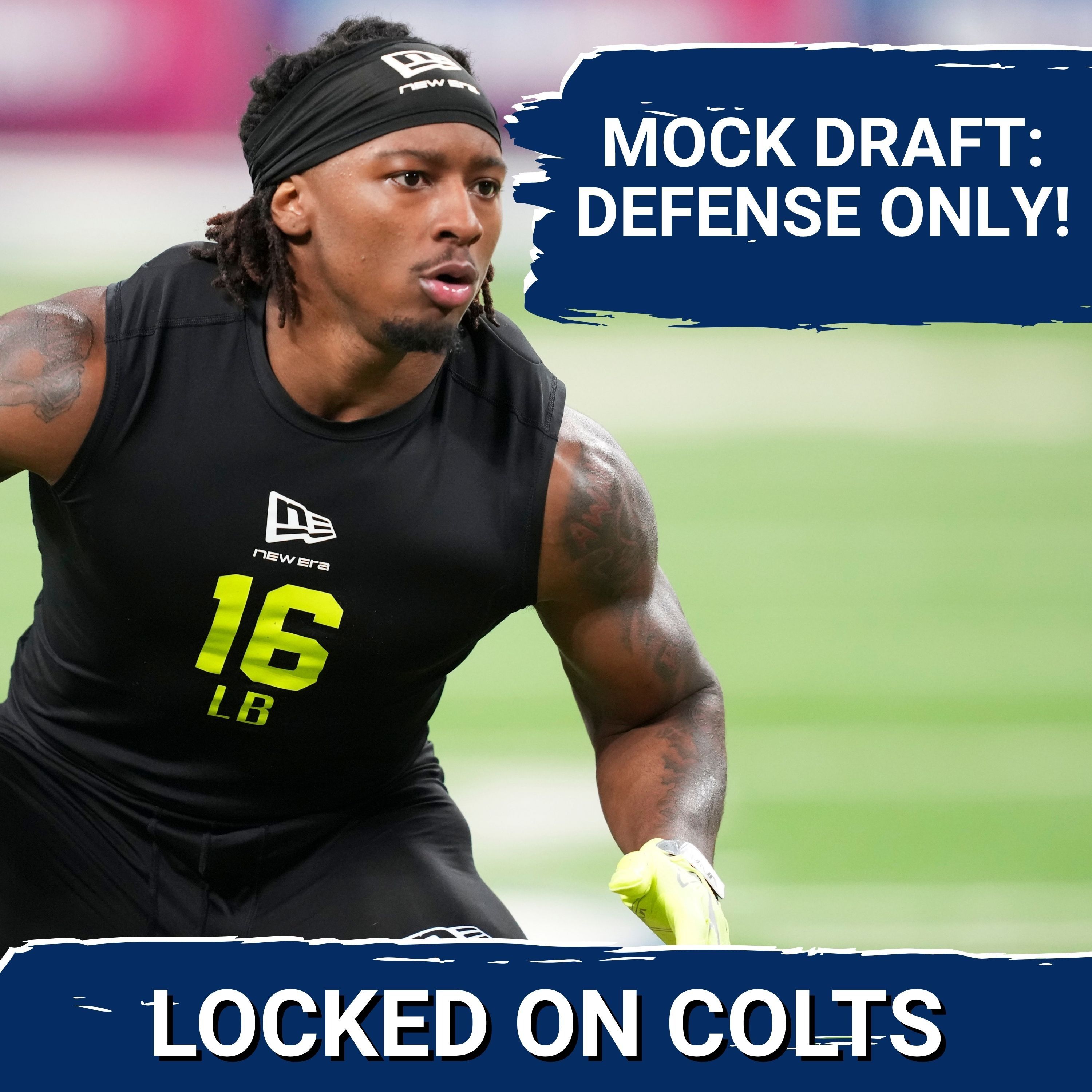 MOCK DRAFT: Indianapolis Colts Go DEFENSE ONLY, Get Dream Scenario with First Two Picks