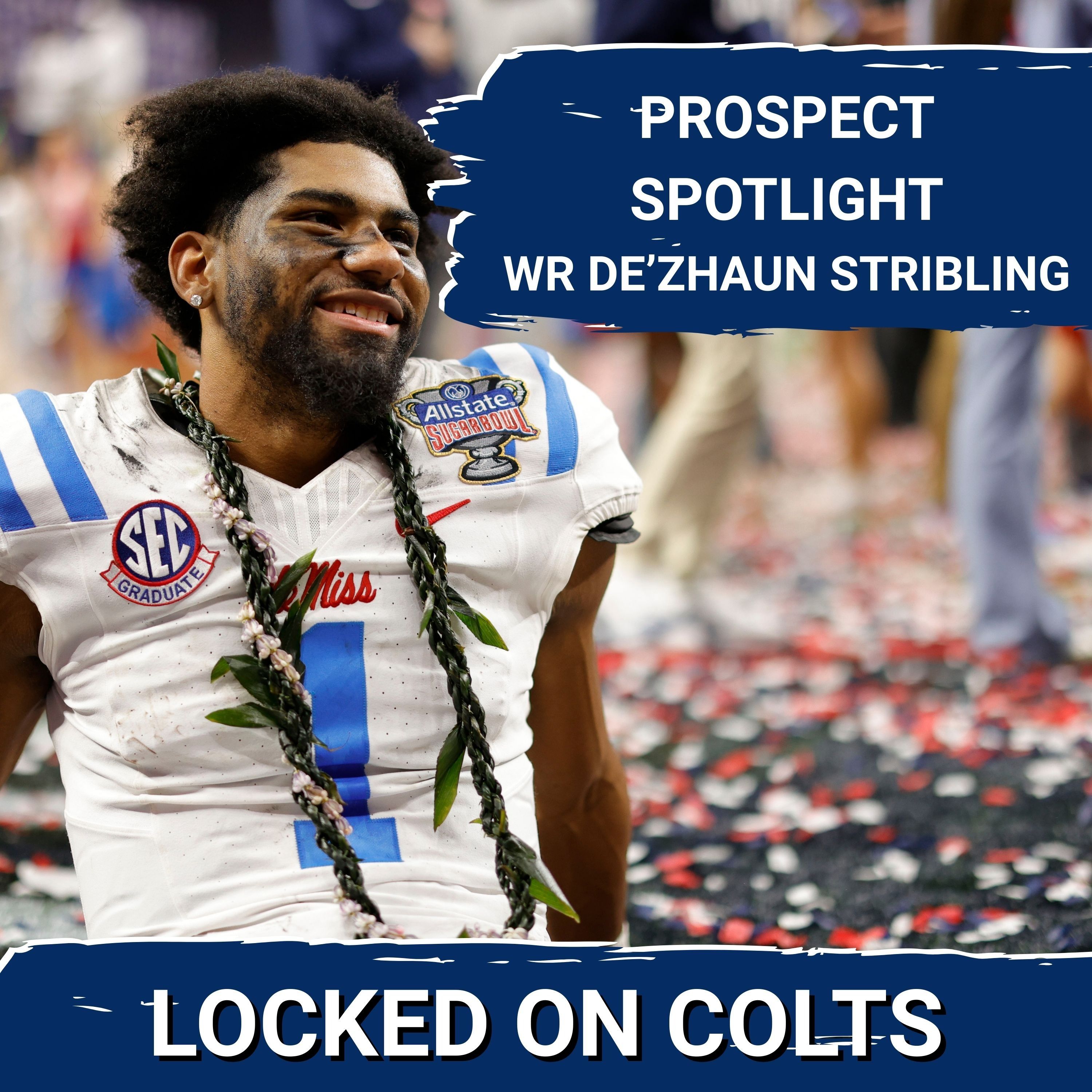 PROSPECT SPOTLIGHT: De'Zhaun Stribling Has Traits to Fill Indianapolis Colts' Apparent WR Needs