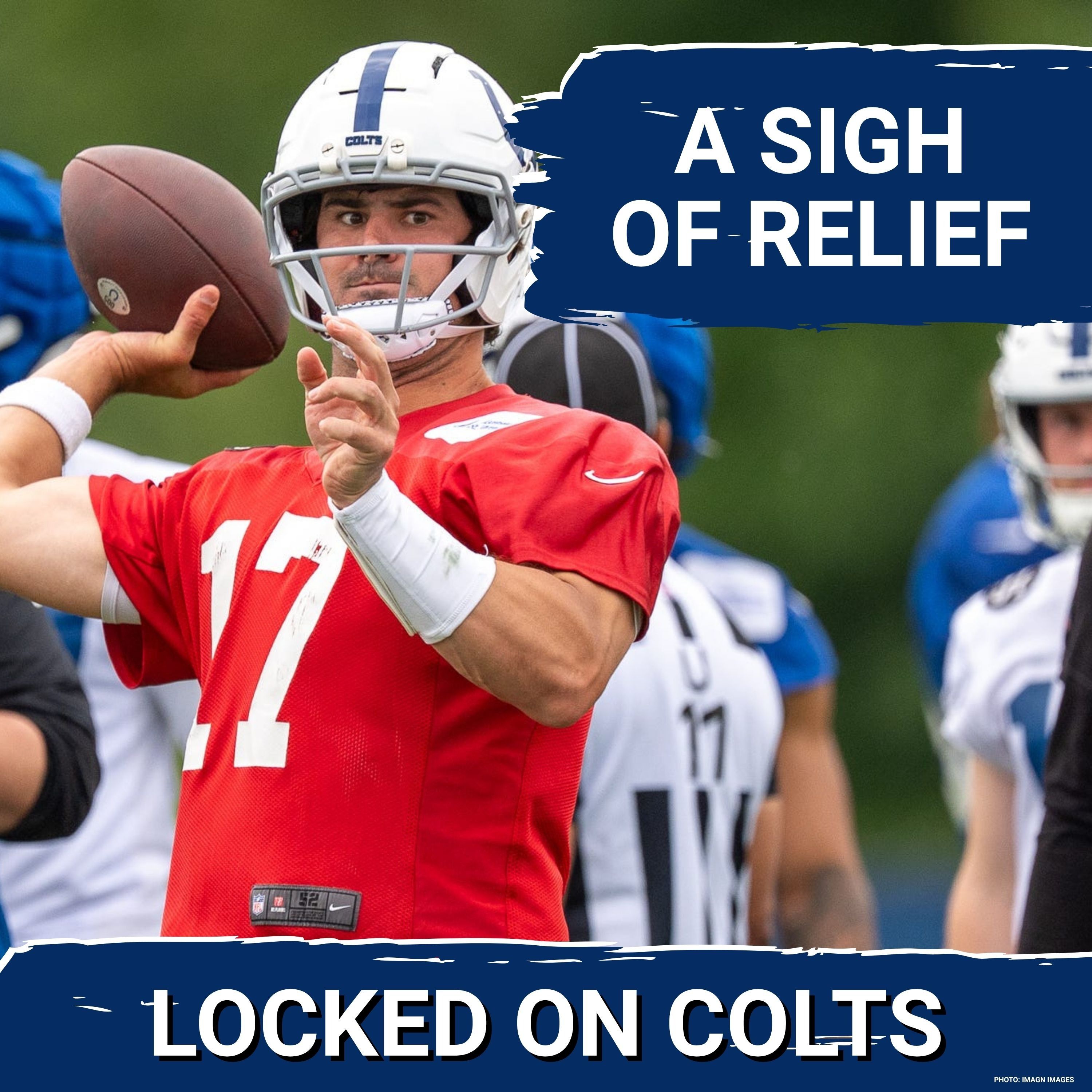 INDIANAPOLIS COLTS: Daniel Jones Progressing in OTAs | Does Recent QB Move Have Hidden Meaning?