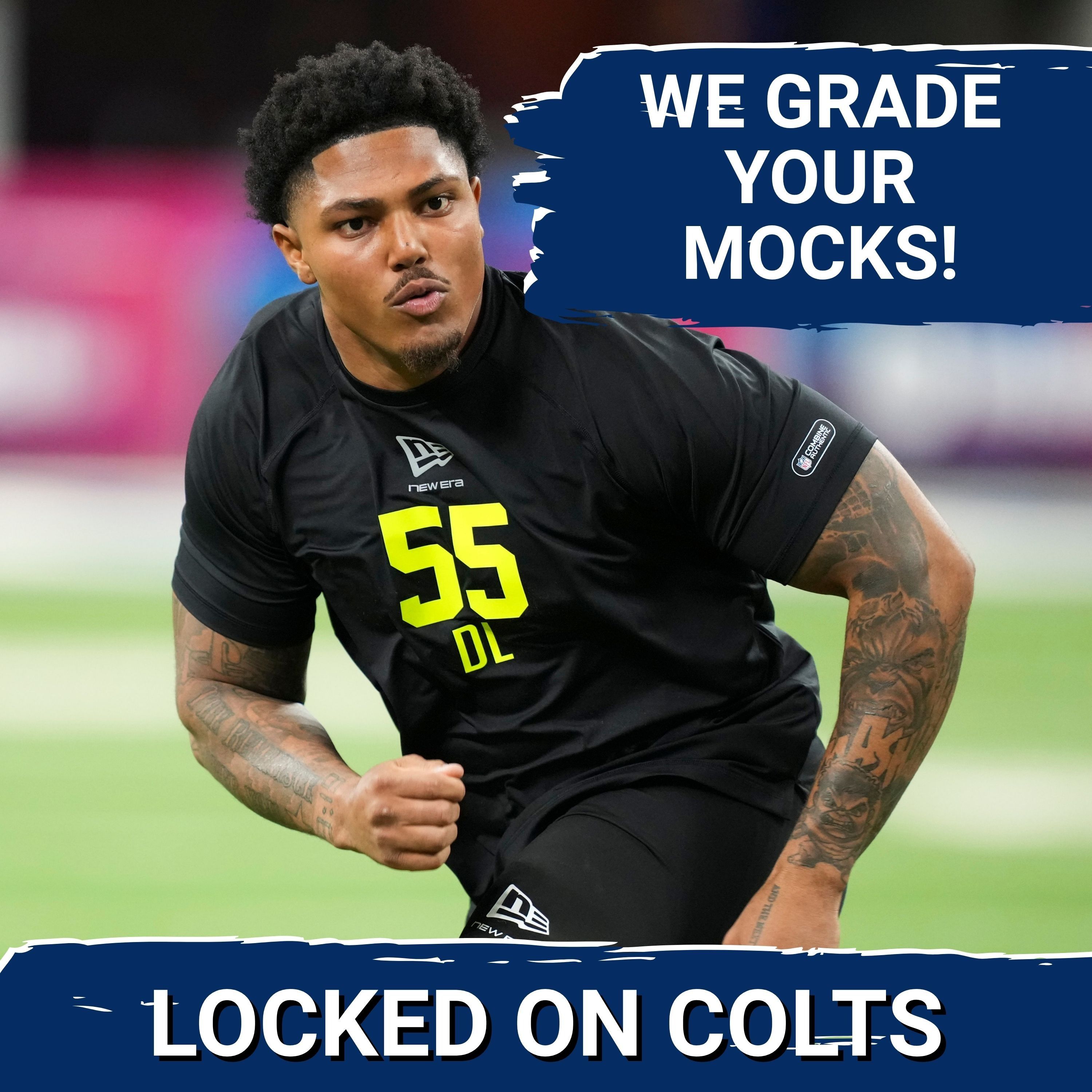 FAN MOCKS: We Graded Indianapolis Colts Mock Drafts from the Everydayer Club!