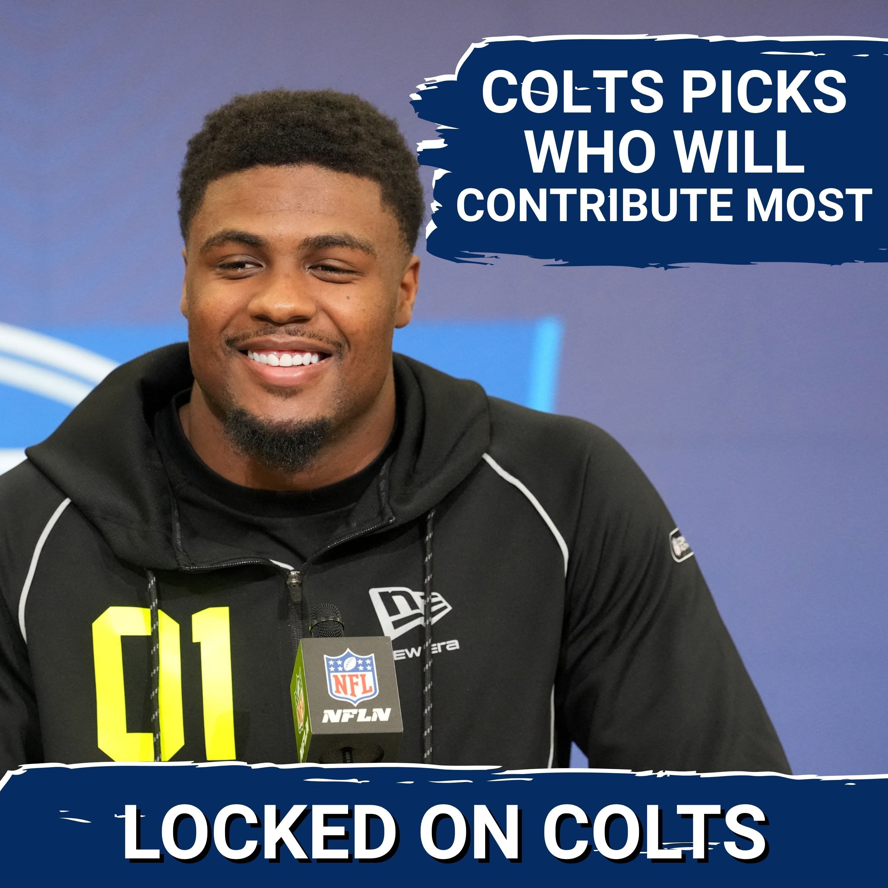 INSTANT IMPACT: Which Indianapolis Colts Draft Picks Will Contribute Most in Year 1?