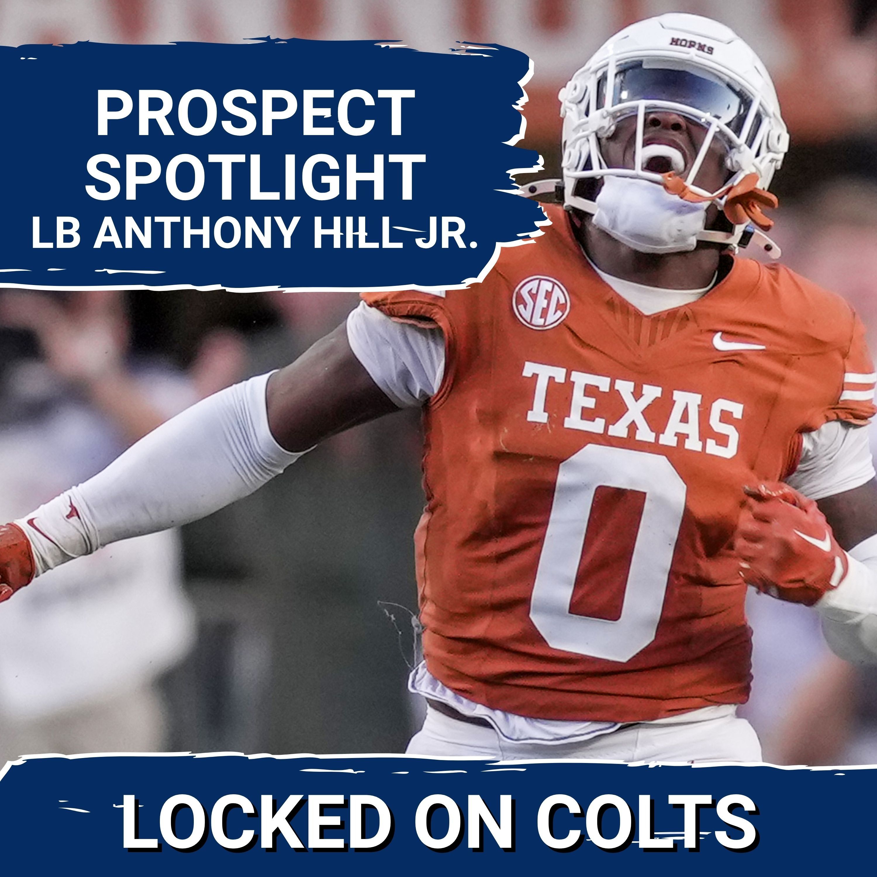 PROSPECT SPOTLIGHT: Anthony Hill Jr. May Be Indianapolis Colts' MOST IDEAL Pick in NFL Draft