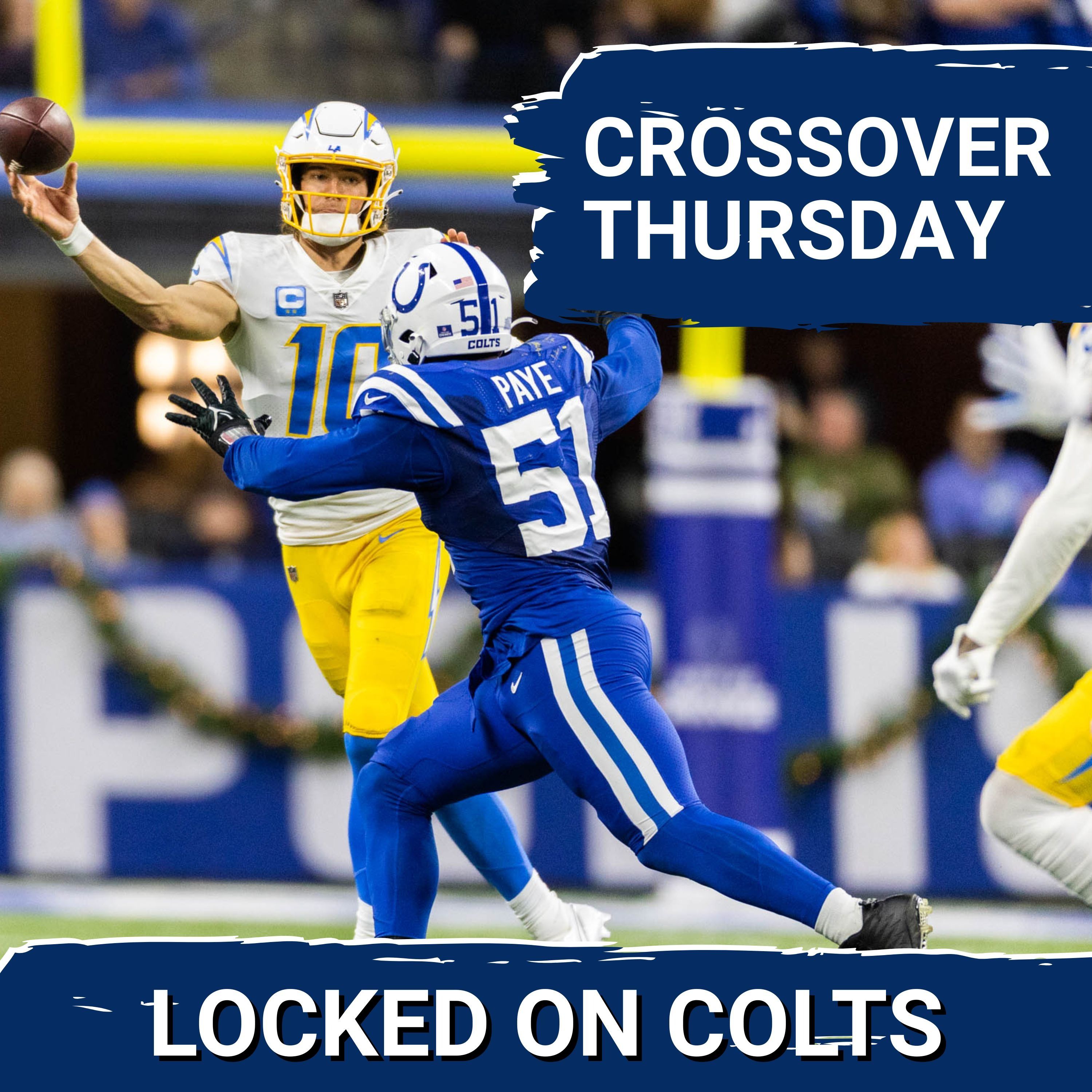 CROSSOVER: Indianapolis Colts Face Justin Herbert, LA Chargers in Potential Playoff Preview