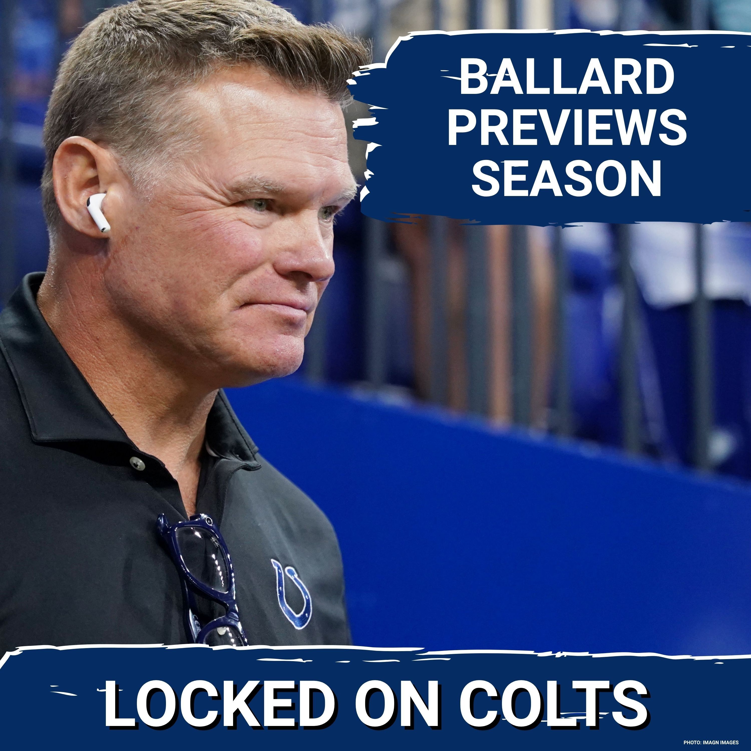 Indianapolis Colts GM Chris Ballard Previews Season, Talks Keenan Allen, Anthony Richardson Sr.