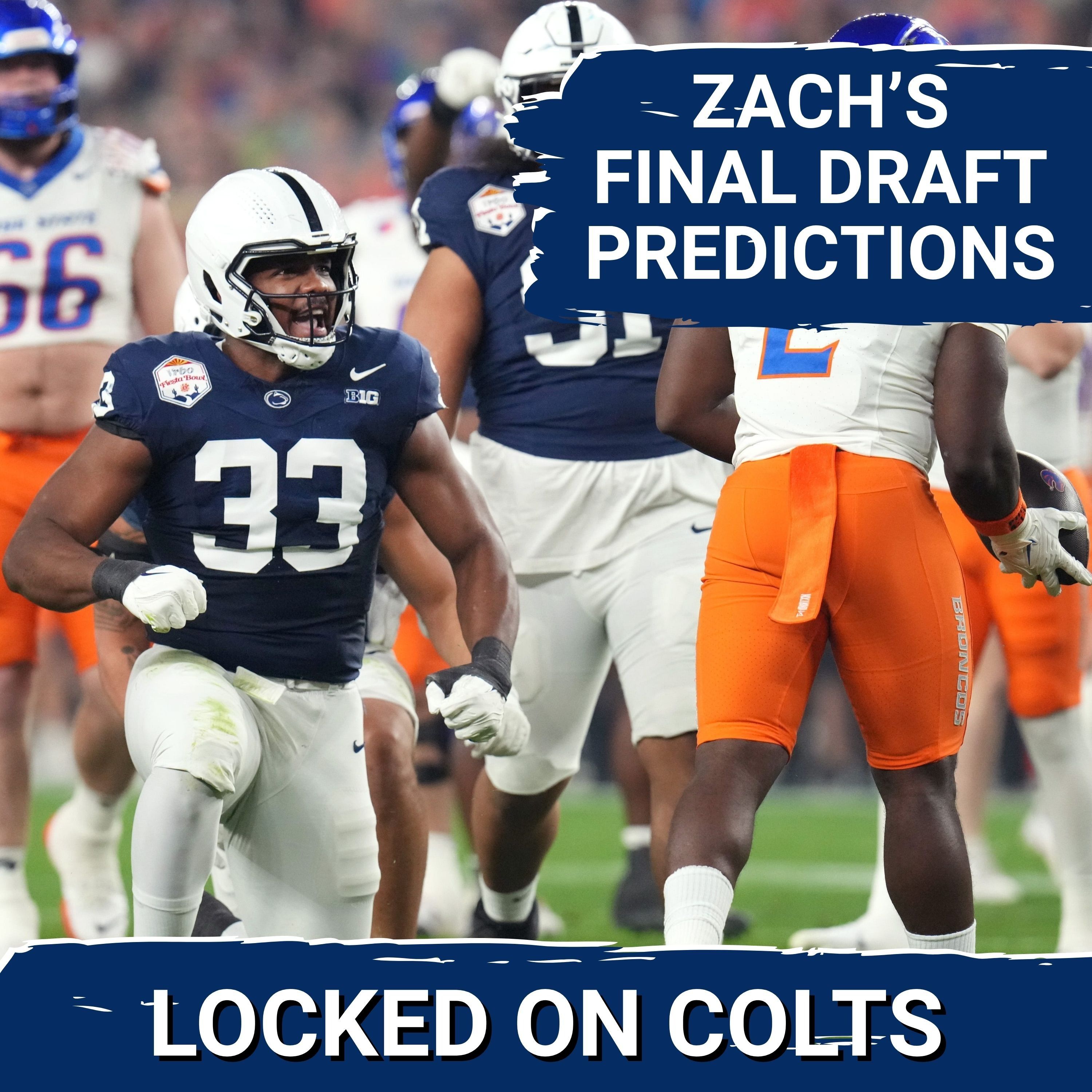 HICKS: Zach's FINAL Indianapolis Colts Predictive Mock Draft