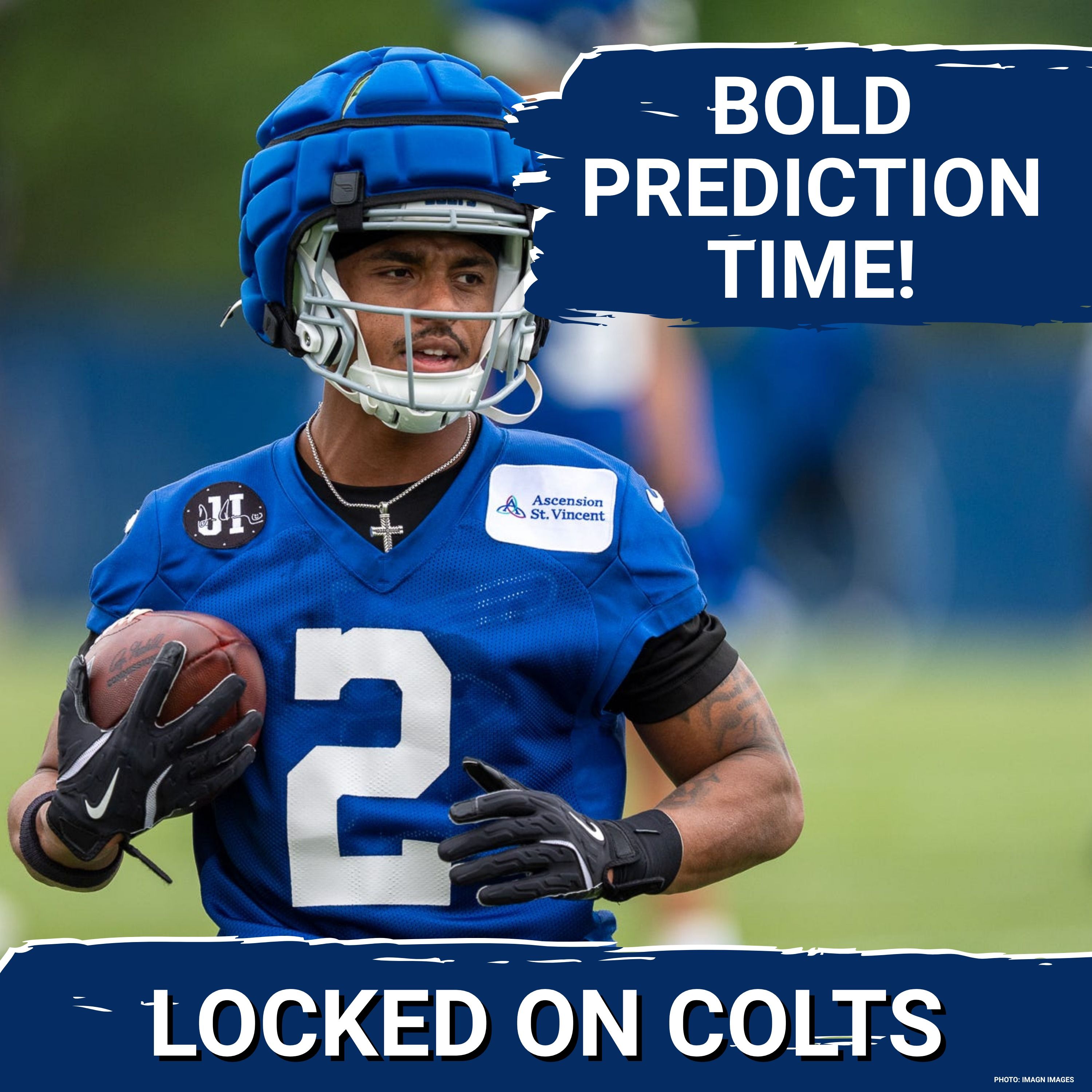 BOLD PREDICTIONS: Indianapolis Colts Who Might Shock in 2026