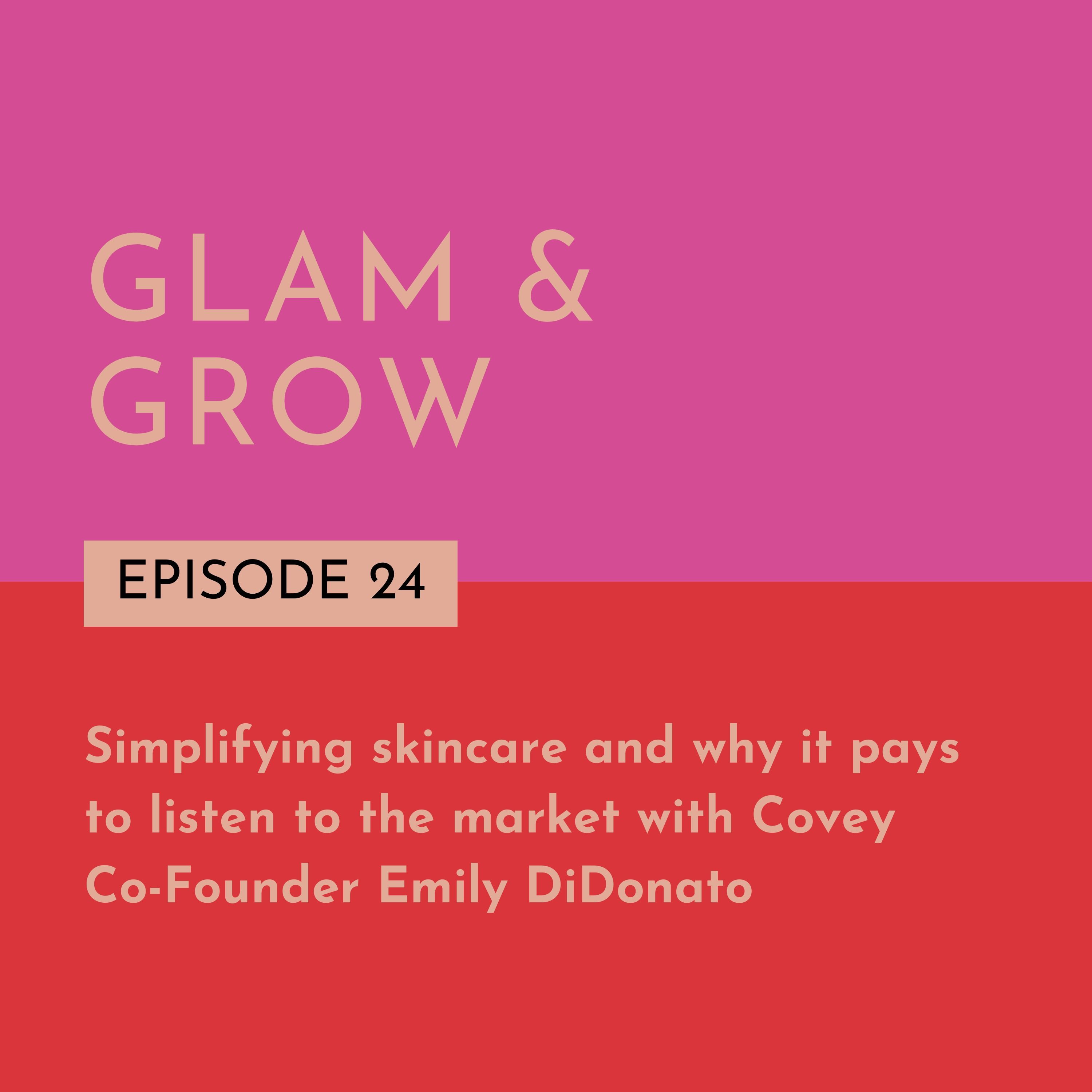 Glam & Grow - Beauty Business Podcast