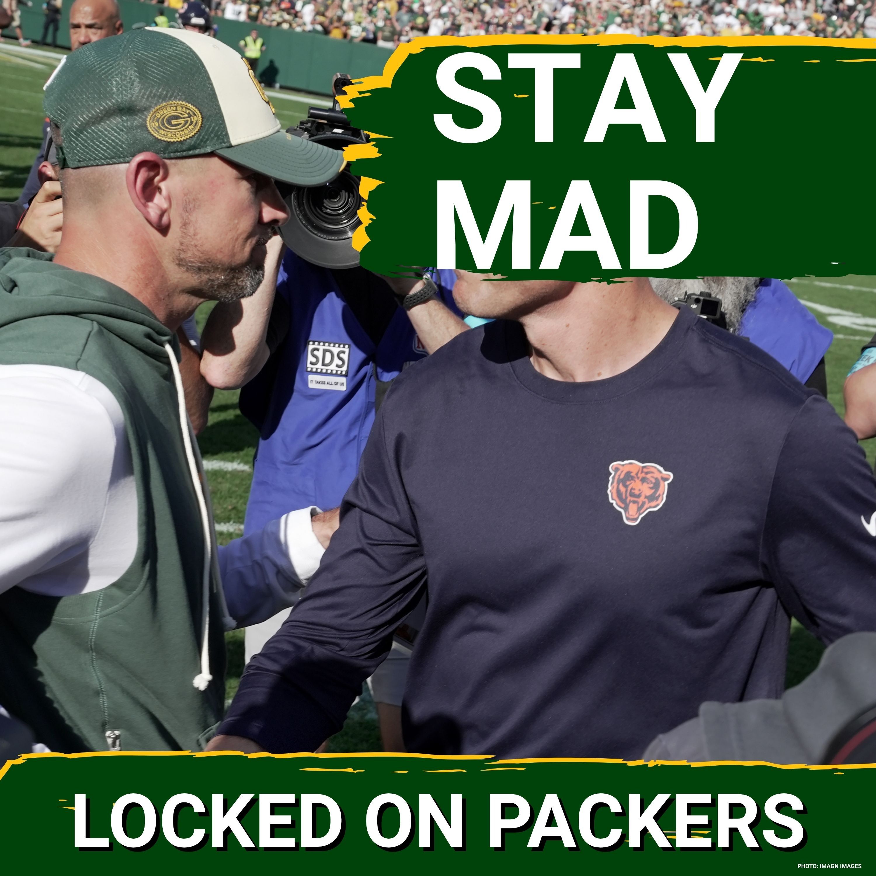STAY MAD: Packers ticked-off approach vs. the Bears HAS to be the new STANDARD episode artwork