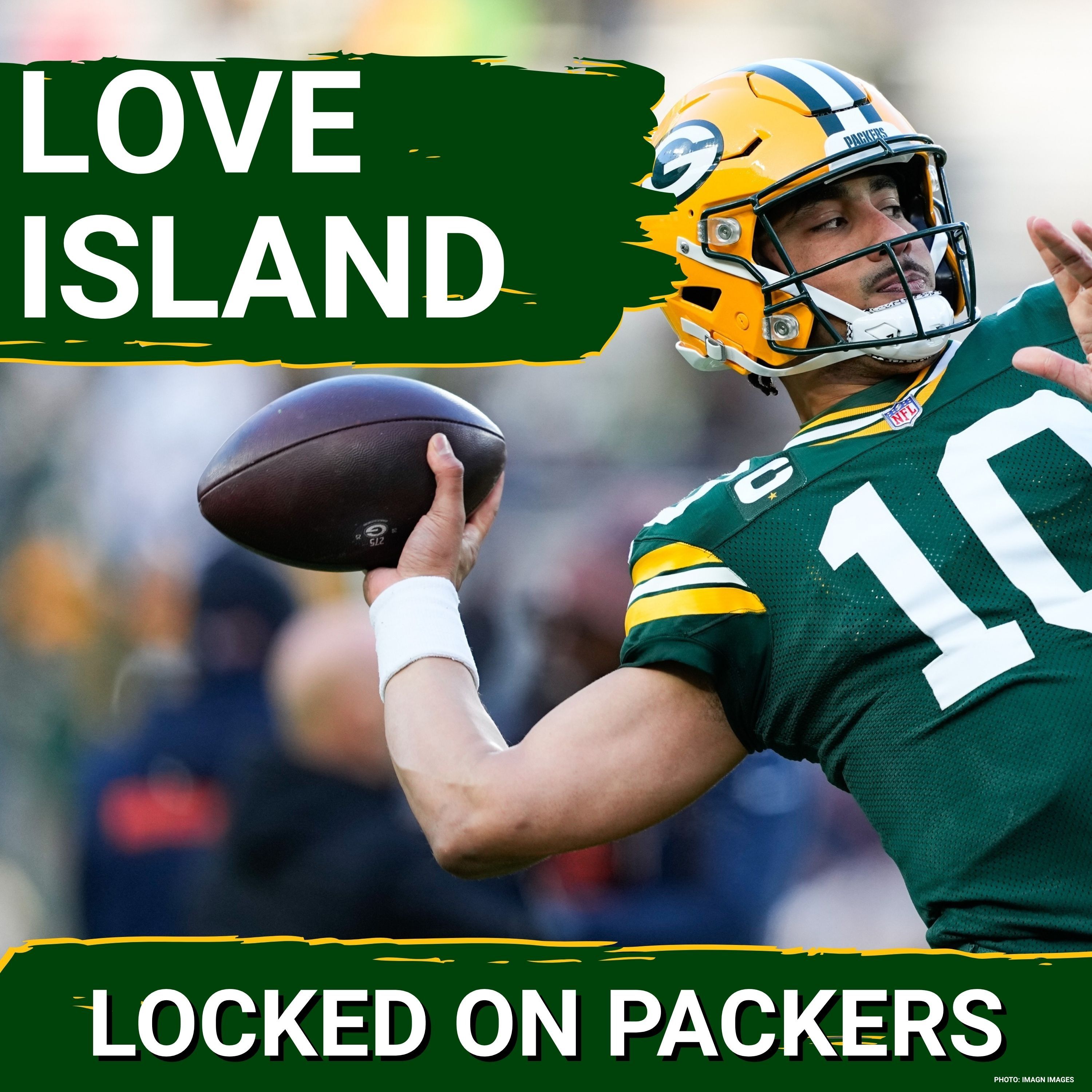 Jordan Love's critics are just NEVER going to give the Packers franchise QB credit episode artwork