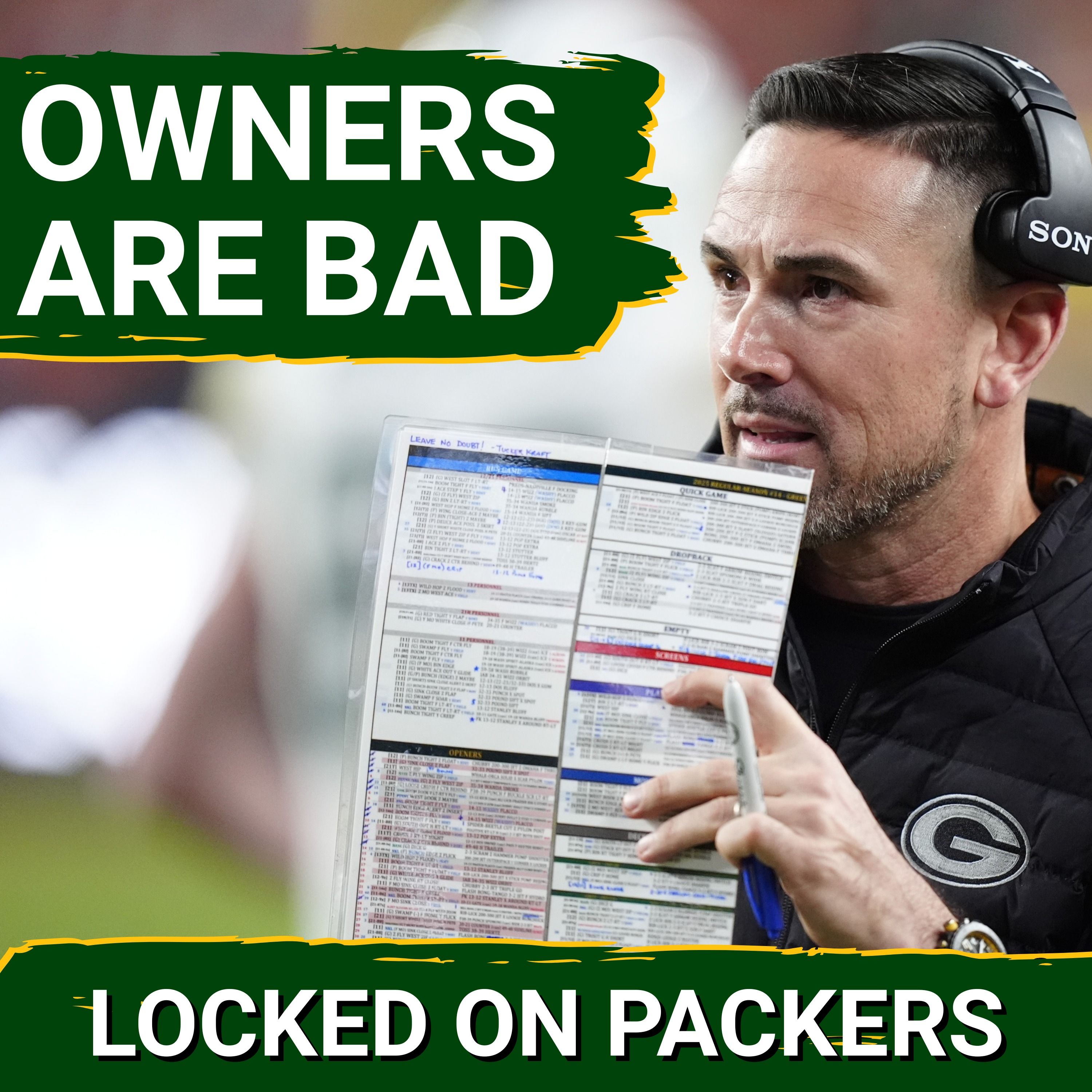 Even if you are MAD about the Packers not firing Matt LaFleur, an owner would NOT make it any better