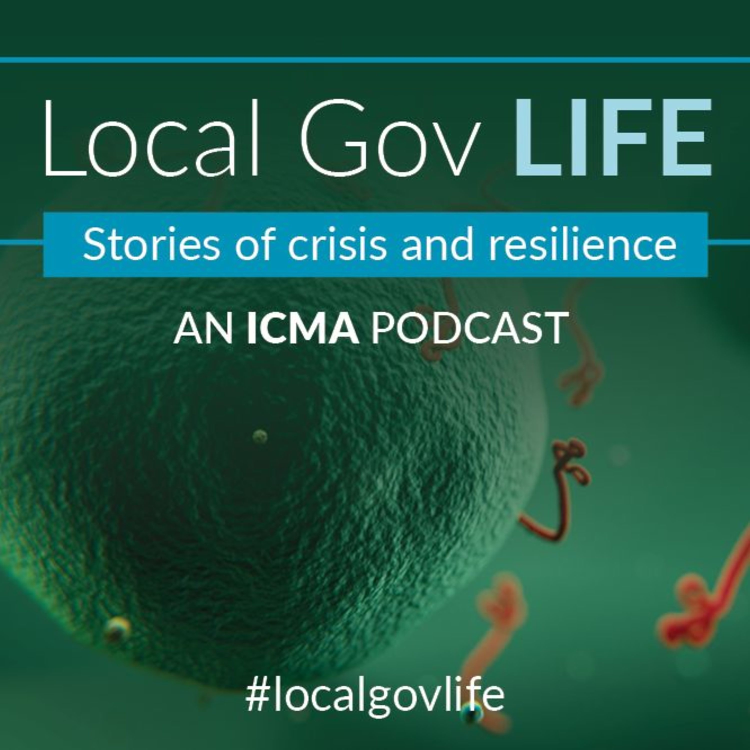 Local Gov Life - S02 Episode 02: When a Public Health Crisis Comes to Town episode artwork