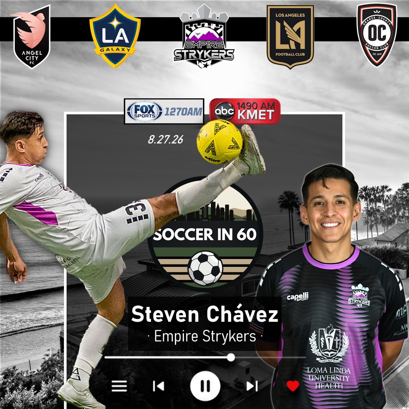 Empire Strykers midfielder Steven Chávez (8/27/26) episode artwork