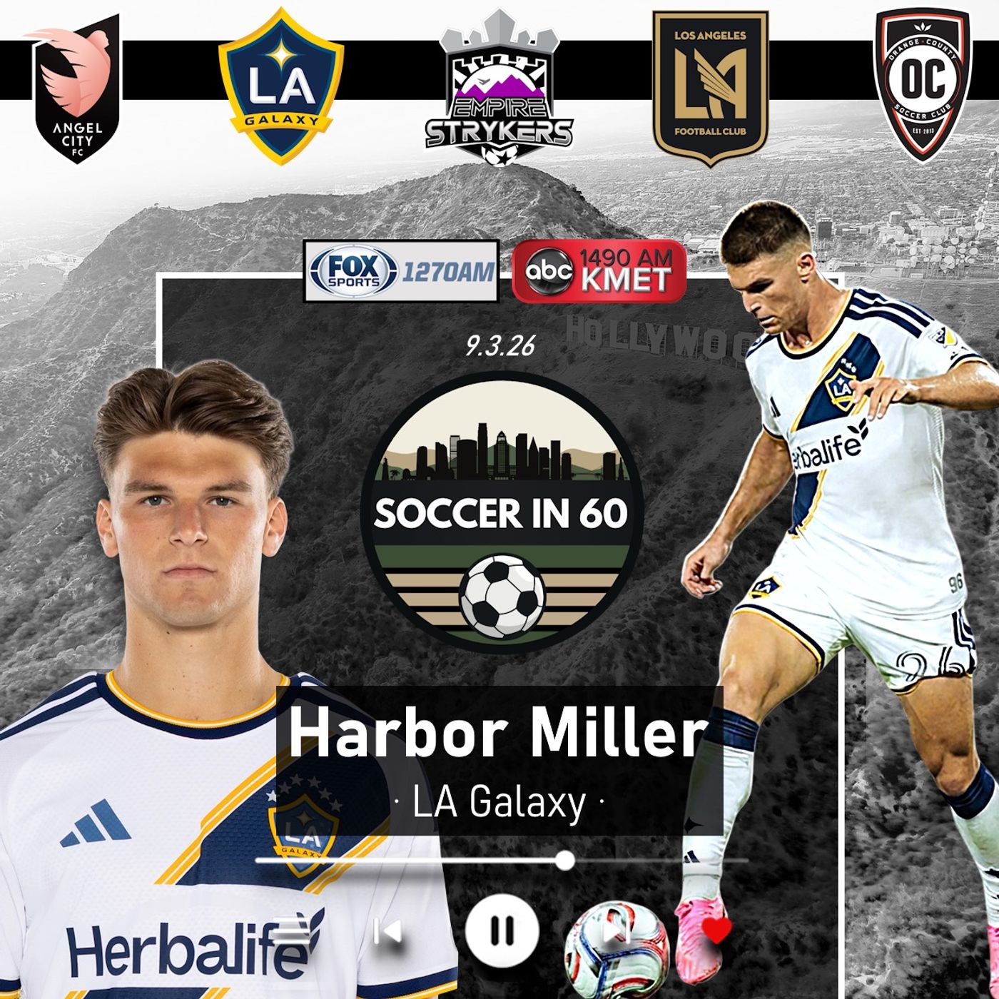 LA Galaxy Phenom Harbor Miller (9/3/26) episode artwork