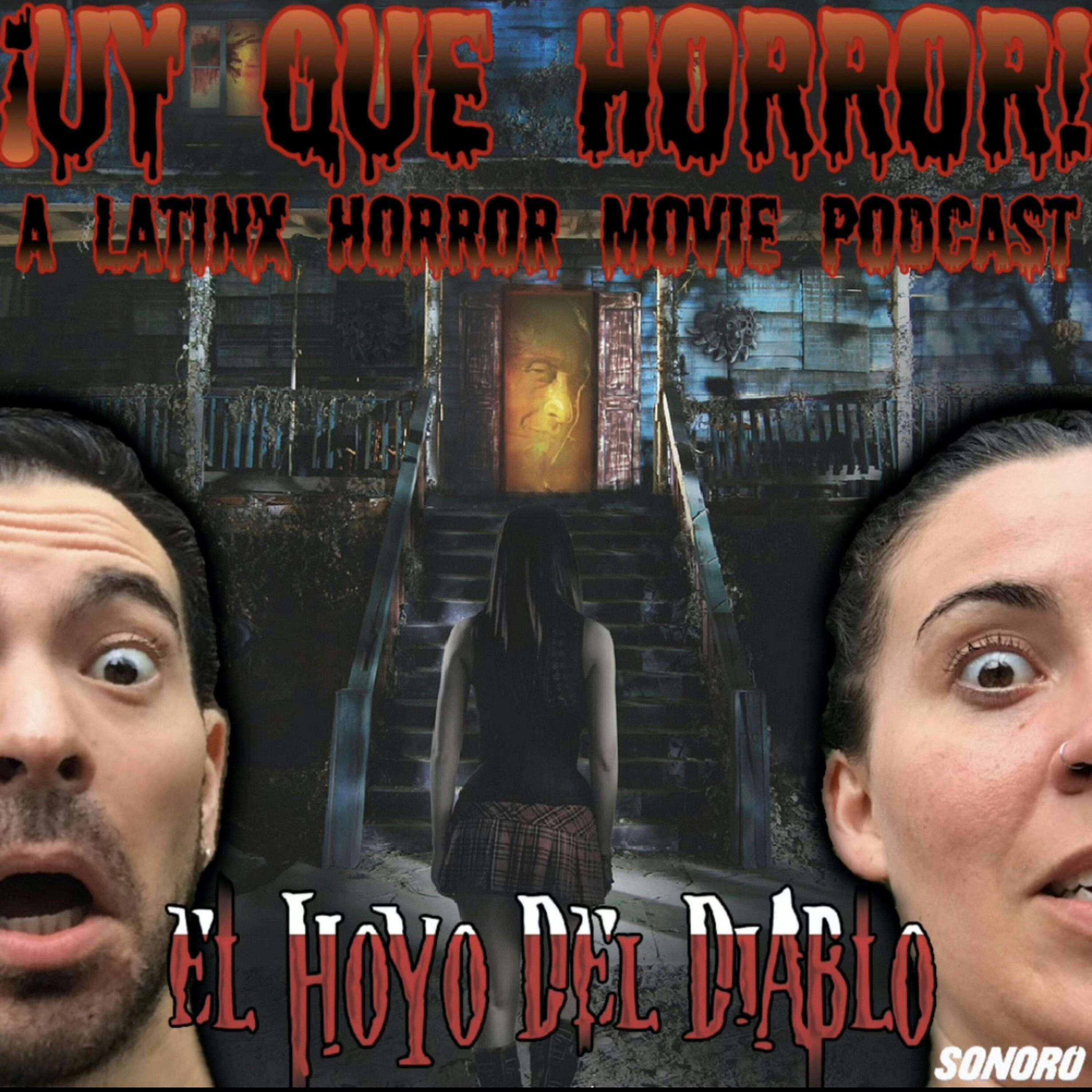 ¡UY QUE HORROR! A Latinx Horror Movie Podcast