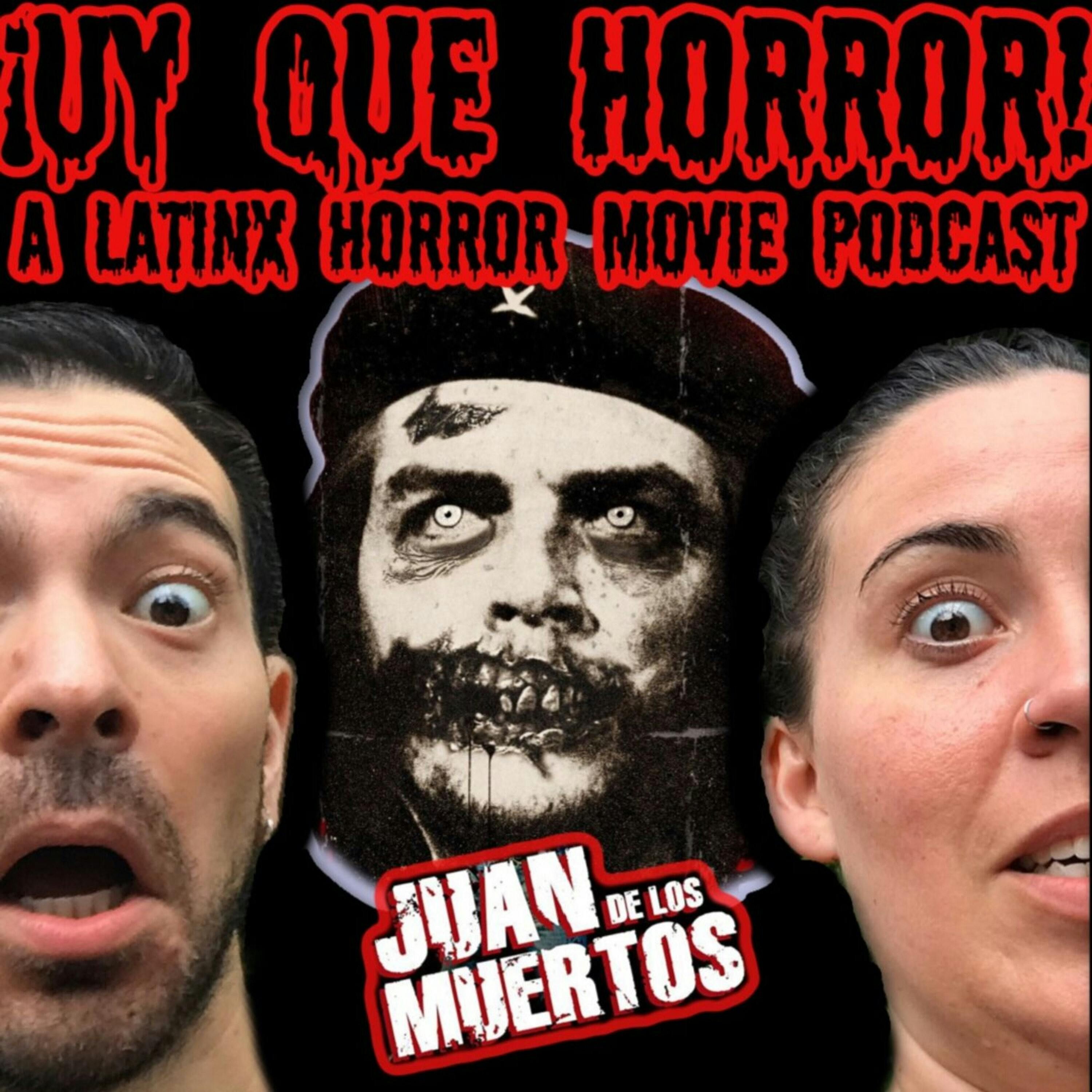 ¡UY QUE HORROR! A Latinx Horror Movie Podcast
