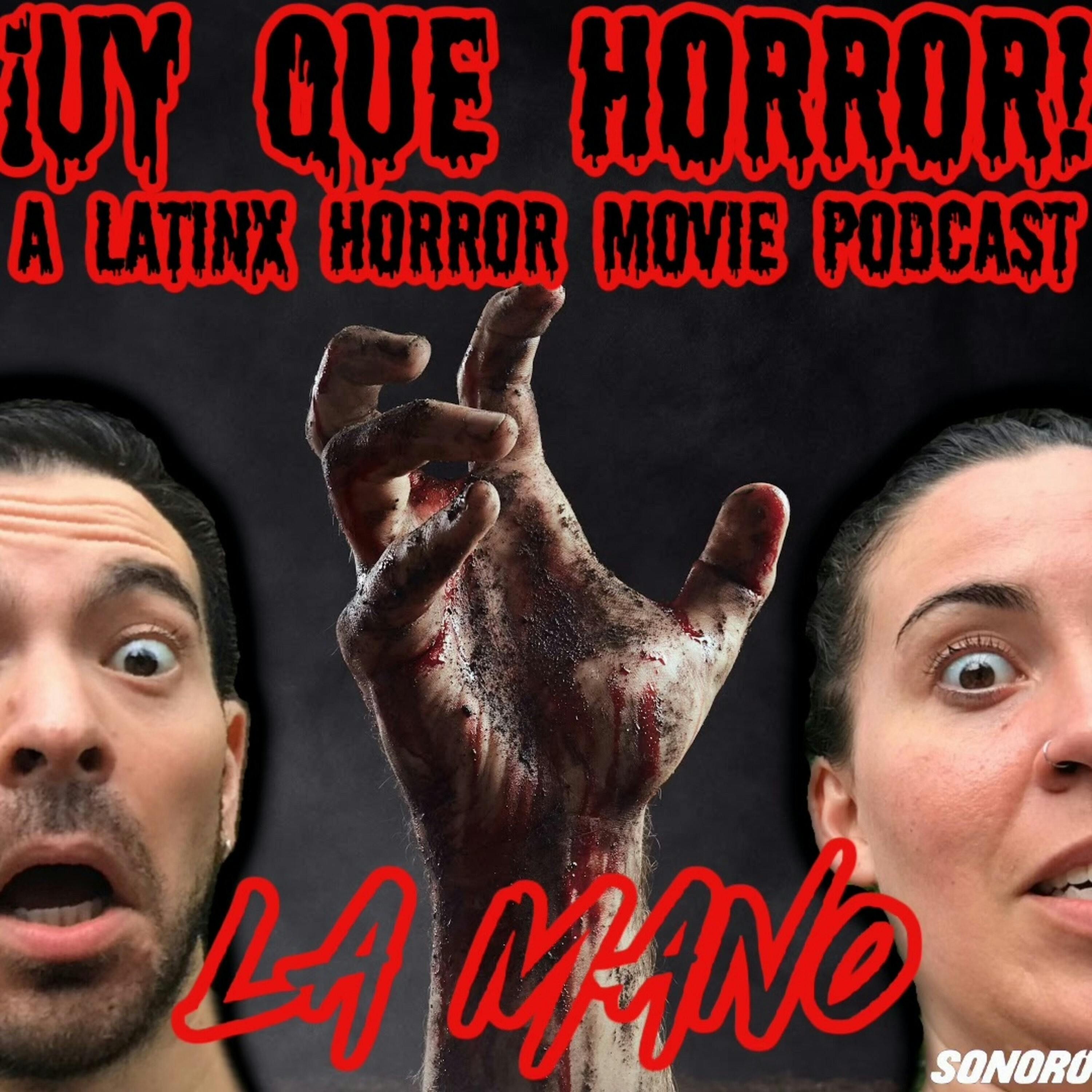 ¡UY QUE HORROR! A Latinx Horror Movie Podcast