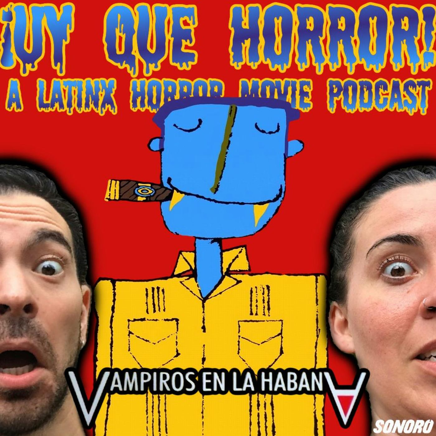 ¡UY QUE HORROR! A Latinx Horror Movie Podcast