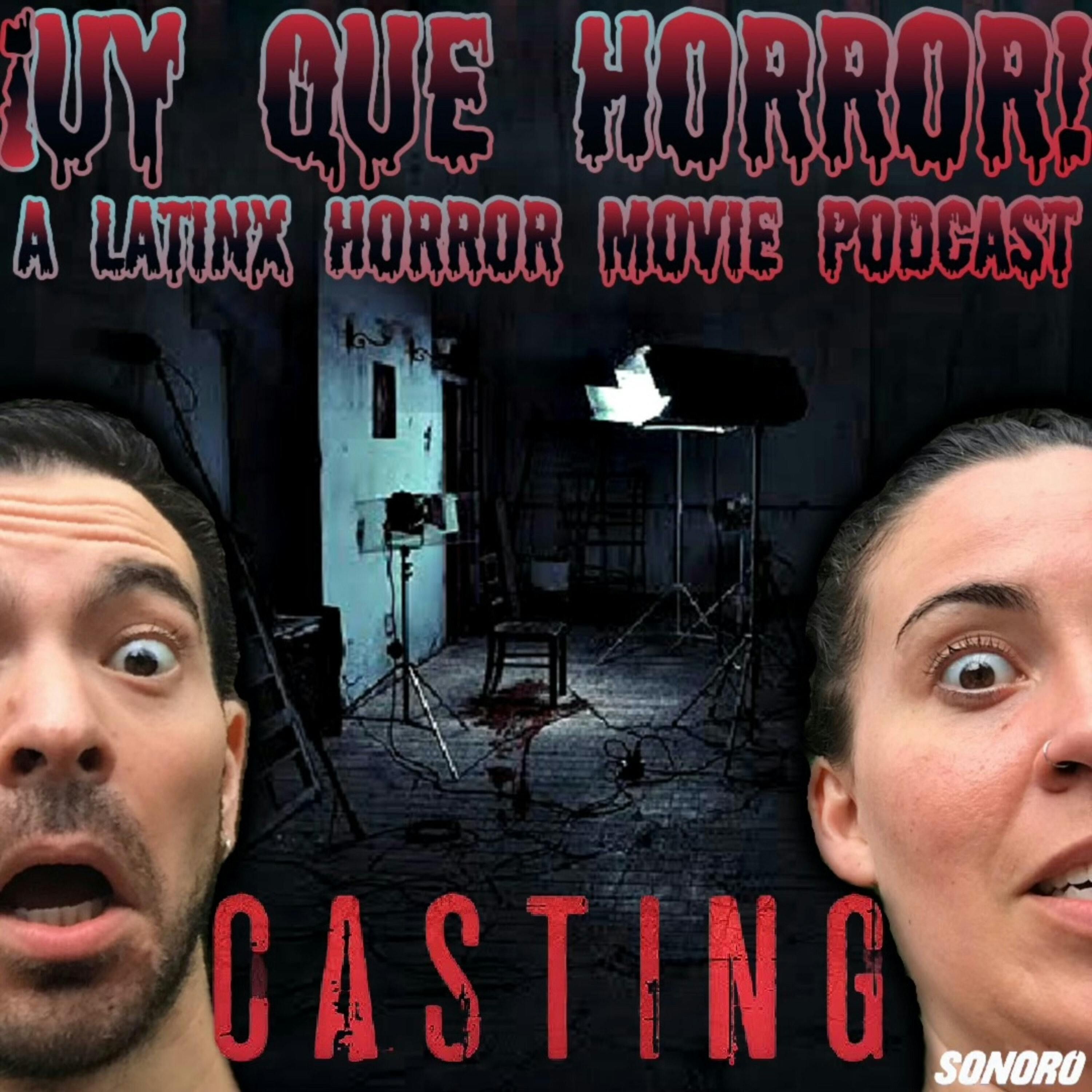¡UY QUE HORROR! A Latinx Horror Movie Podcast