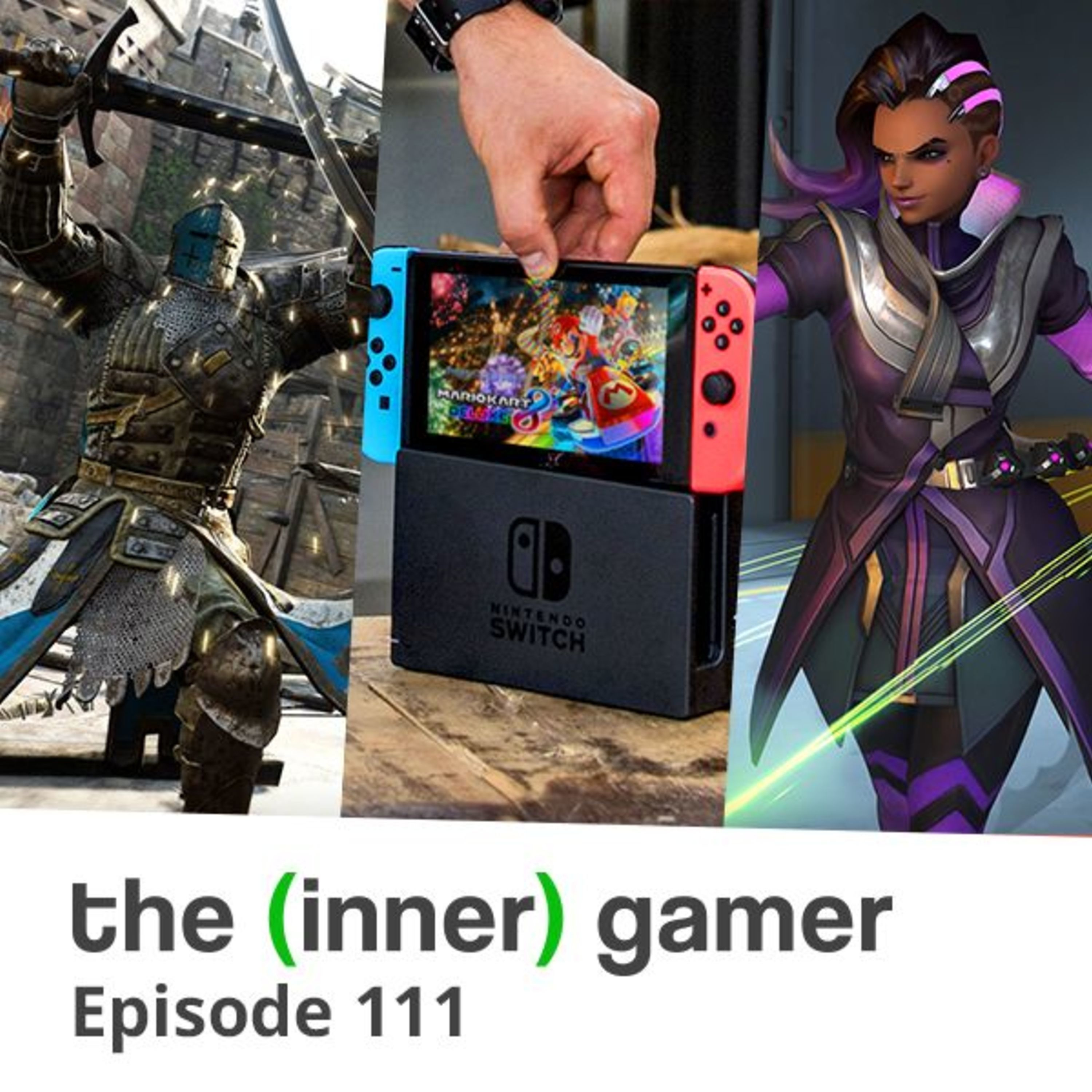 Episode 111: For Honor, Nintendo Switch Leak and Video Game Launches