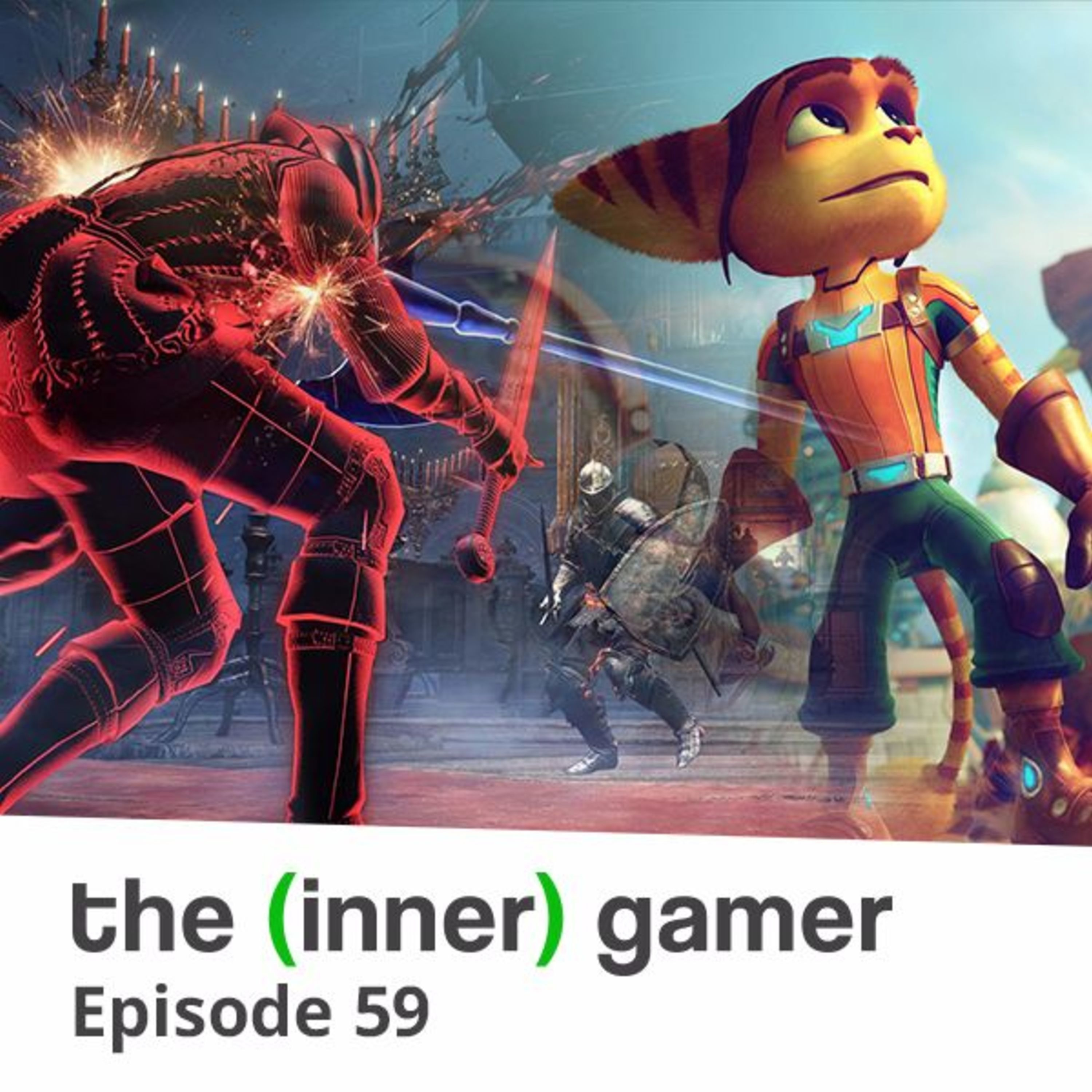 Episode 59: Ratchet and Clank, Dark Souls 3 PVP and The Last Man on Earth